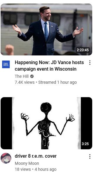 The Hill has a video with a picture of JD Vance holding his hands up, while a musician named Moony Moon has a video with a drawing of someone with the same pose