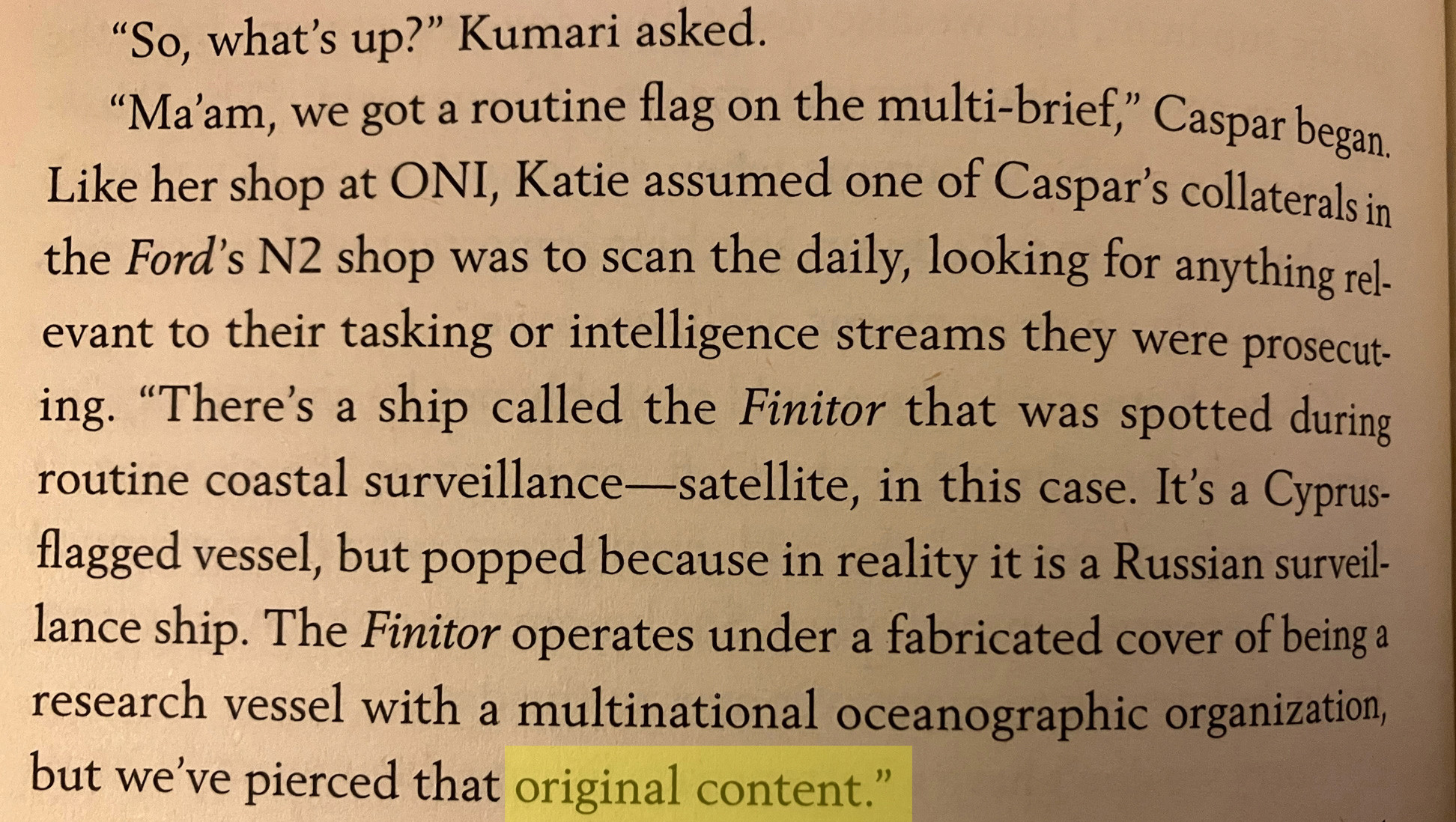 A page from the Tom Clancy novel "Act of Defiance" by Andrews and Wilson. A passage containing the phrase "original content" is shown. "Original content" is completely out of context here, it seems likely that it originally read "OC" meaning "official cover," and someone goofed when trying to expand the acronym.