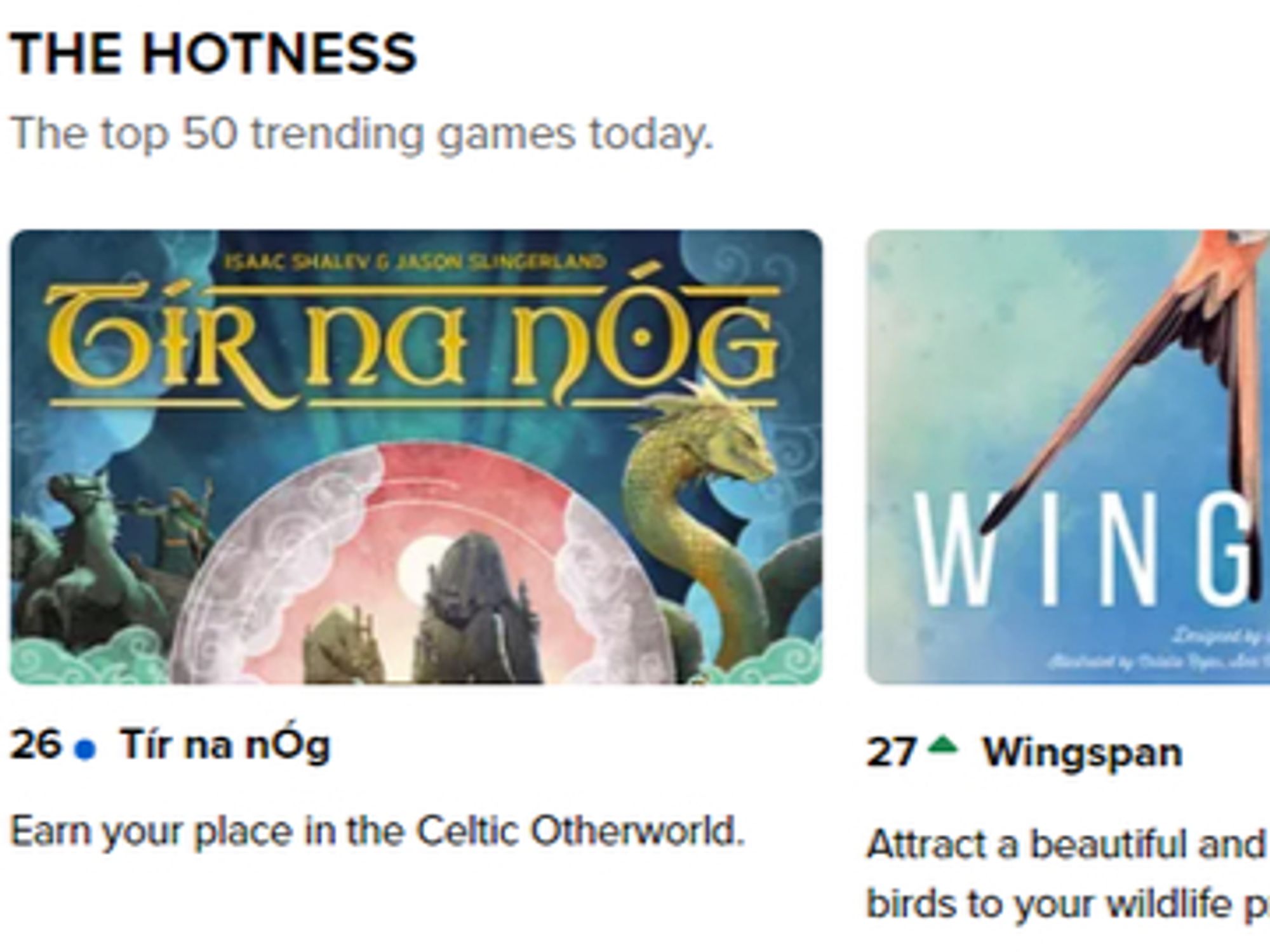 Boardgame Geek Hotness showing  Tír na nÓg in 26th place and Wingspan in 27th place