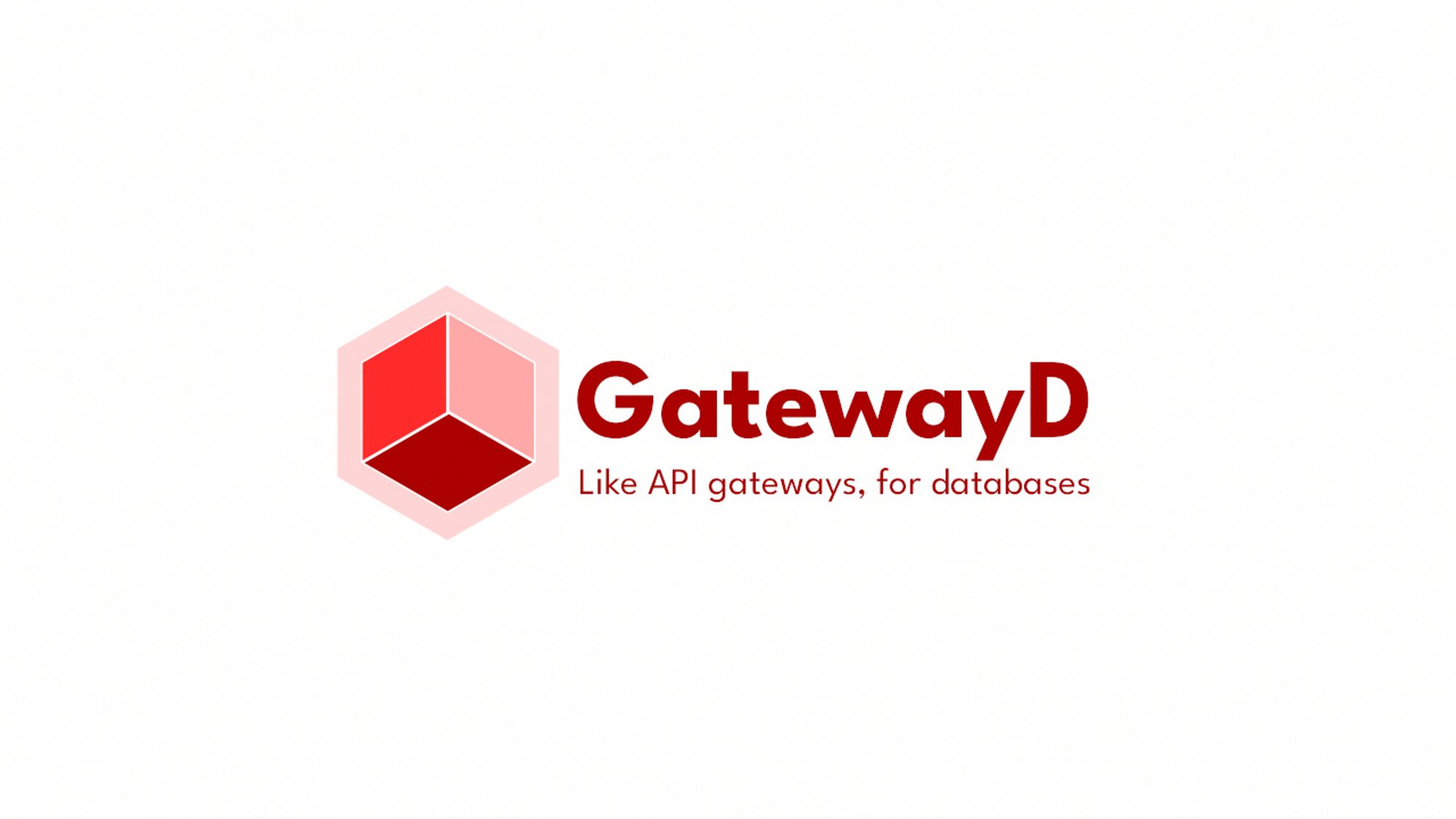 GatewayD logo type and the motto that says: "Like API gateways, for databases".