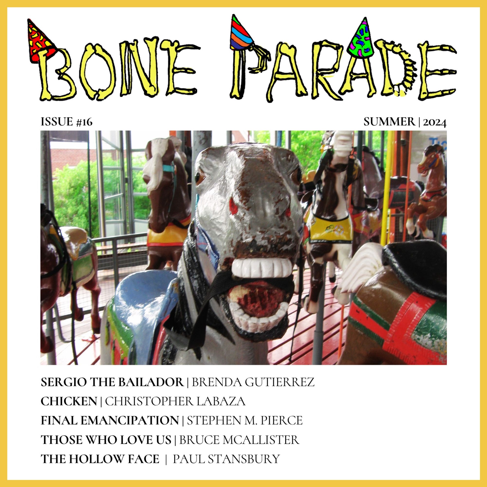 Bone Parade Issue 16 cover art featuring gray carousel horse with bared teeth and peeling paint, and Bone Parade logo.