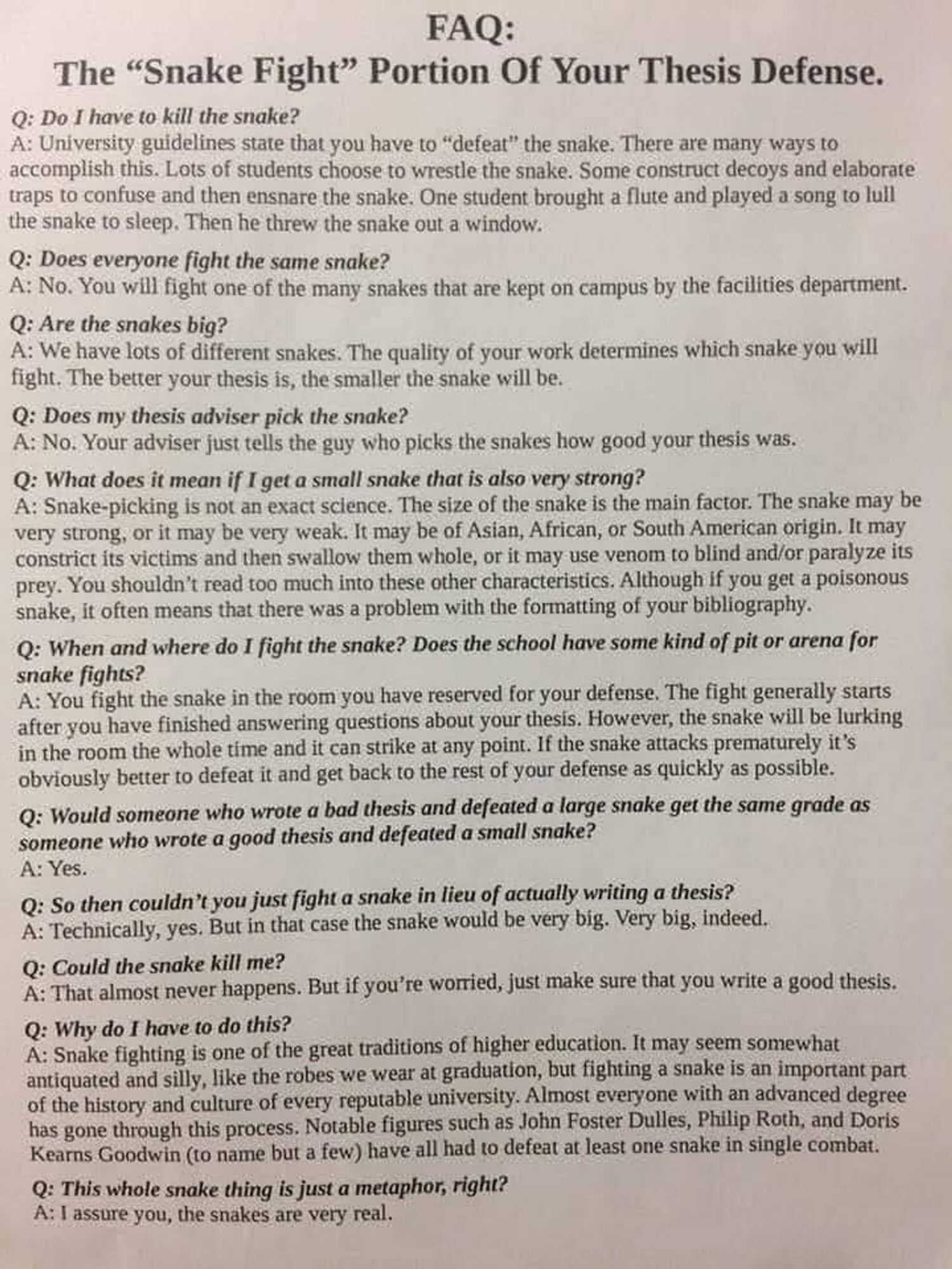 A transcribed copy of this document:
https://www.mcsweeneys.net/articles/faq-the-snake-fight-portion-of-your-thesis-defense