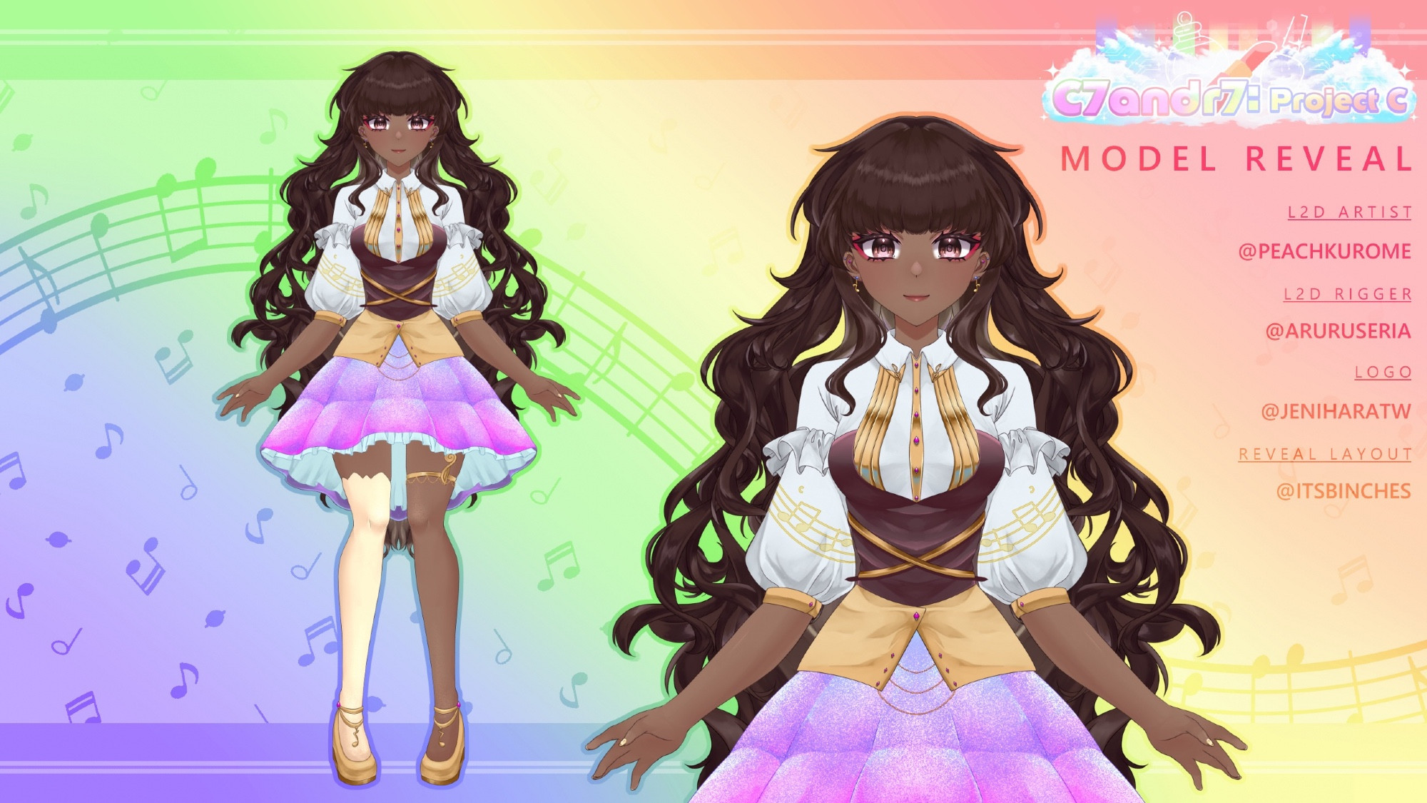 An image of my Vtuber on top of a rainbow, music themed background She has long brown hair, with blunt bangs . She has colorful music themed eyes and tan skin. She’s wearing leggings that are yellow on her left leg, gold shoes with music notes and a music note thigh cuff on her leg. She has a pink glittery skirt. Her torso has a brown corset with gold crossing over it in an “X” format. She’s wearing a white button up with music notes on her sleeves with ruffles. On the left hand side are credits of the artist, rigger, logo and model reveal image. All is in front of a rainbow themed background with music notes coming in from the right side.