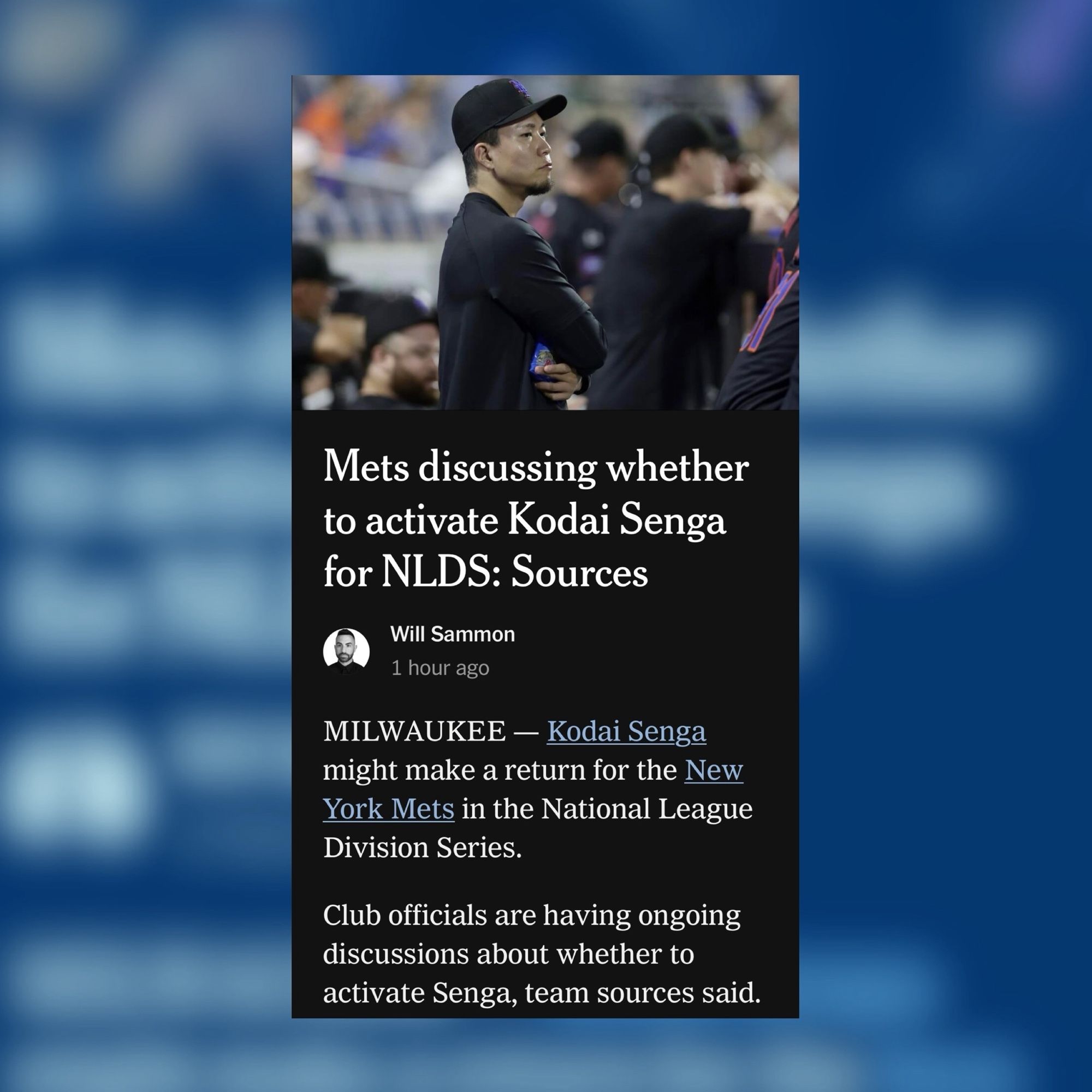 via The Athletic—

Mets discussing whether to activate Kodai Senga for NLDS: Sources
Will Sammon

MILWAUKEE - Kodai Senga might make a return for the New York Mets in the National League Division Series.

Club officials are having ongoing discussions about whether to activate Senga, team sources said.