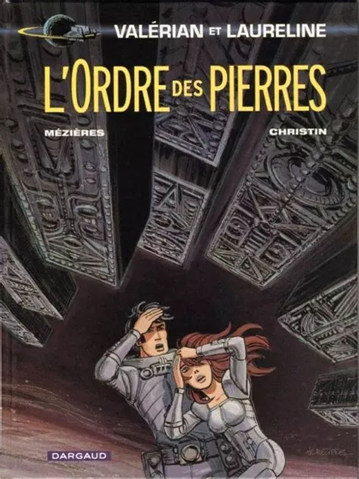 Couverture de l'album de Valérian et Laureline intitulé « L'Ordre des Pierres ».