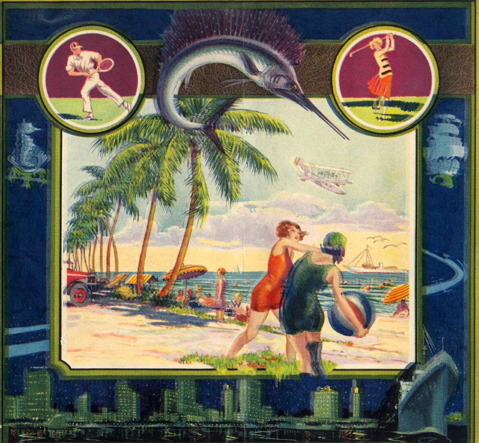 A full-color 1920s illustration of Miami details. An art deco border in blues shows a cityscape, a yacht, and water along the bottom of the frame. A large centered picture of a beach with palm trees prominently features two young women playing with a beach ball, who inadvertently (?) look like one is punching the other to take the ball away. A giant marlon, and small images of a man playing tennis and a woman golfing, form the upper border of the picture.