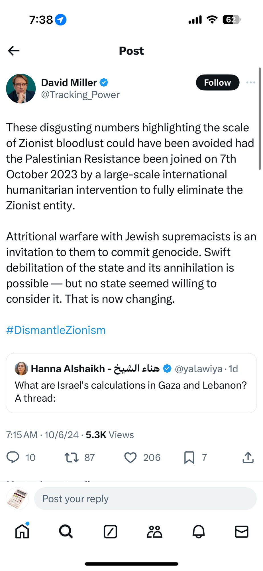 David Miller: These disgusting numbers highlighting the scale of Zionist bloodlust could have been avoided had the Palestinian Resistance been joined on 7th October 2023 by a large-scale international humanitarian intervention to fully eliminate the Zionist entity.

Attritional warfare with Jewish supremacists is an invitation to them to commit genocide. Swift debilitation of the state and its annihilation is possible — but no state seemed willing to consider it. That is now changing.

#DismantleZionism