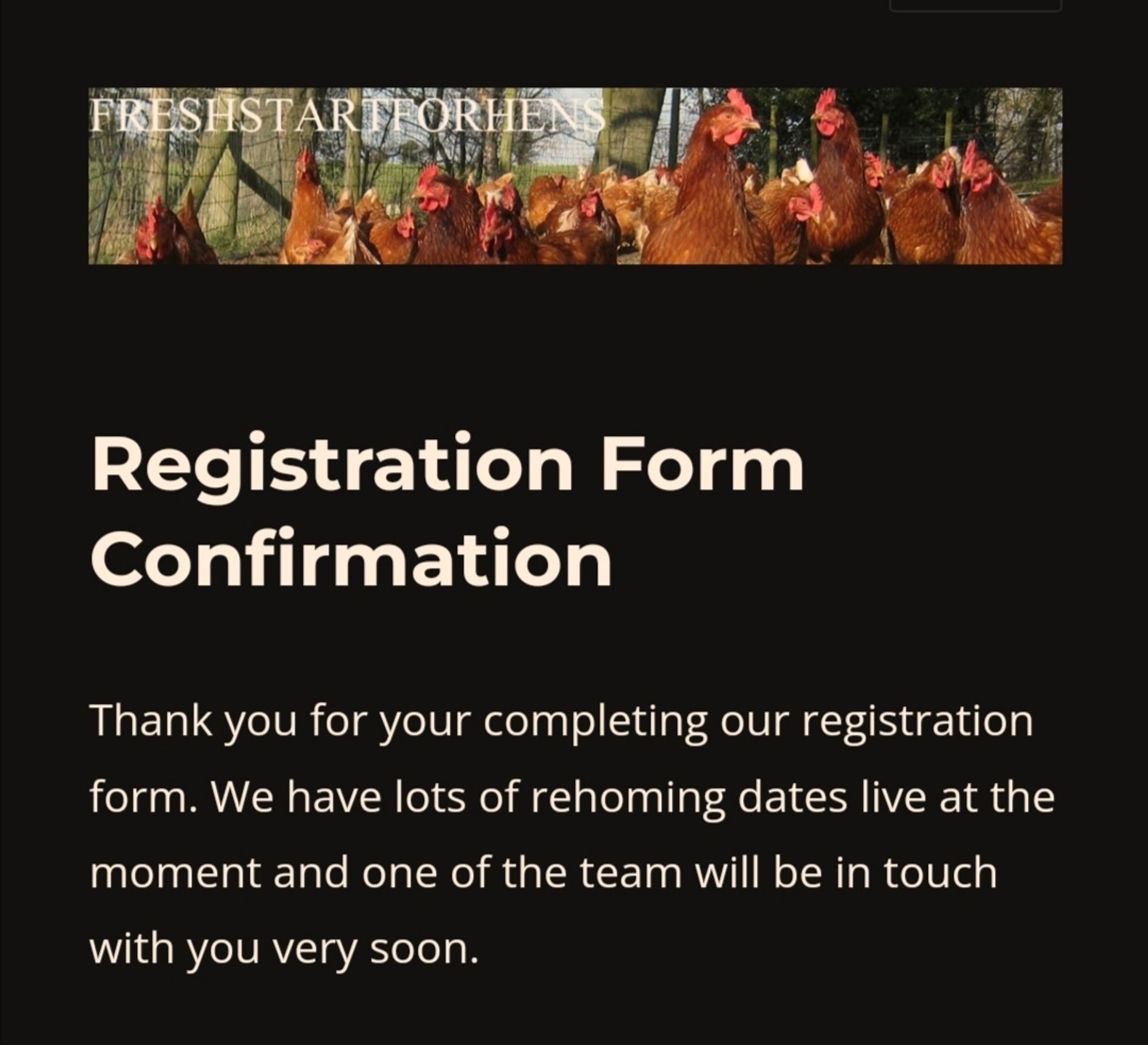 A message confirming registration to rehomed rescue hens, from fresh start for hens.