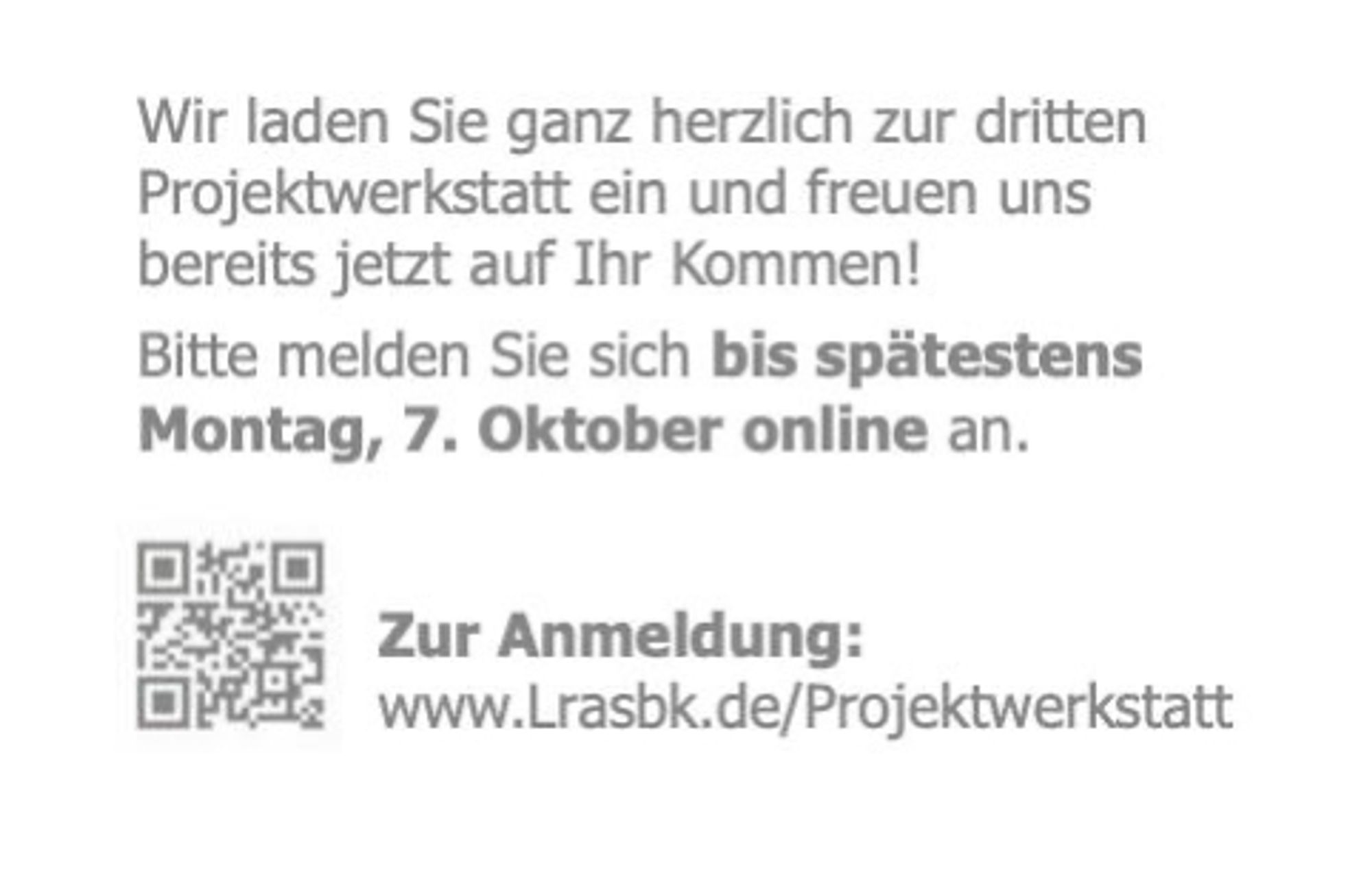 Anmeldung unter: www.Lrasbk.de/Projektwerkstatt