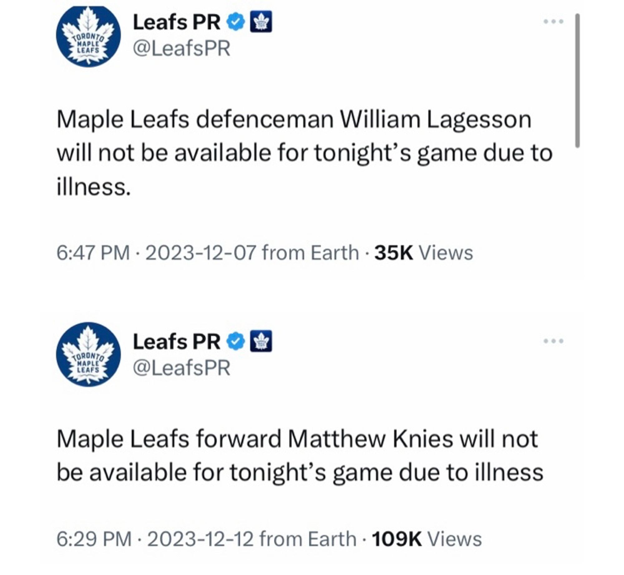 Screenshot of two posts from Twitter/X:

Tweet from Leafs PR (@LeafsPR): “Maple Leafs defenceman William Lagesson will not be available for tonight's game due to illness.” (Posted 2023-12-07)

Tweet from Leafs PR (@LeafsPR): “Maple Leafs forward Matthew Knies will not be available for tonight's game due to illness.”
(Posted 2023-12-12)