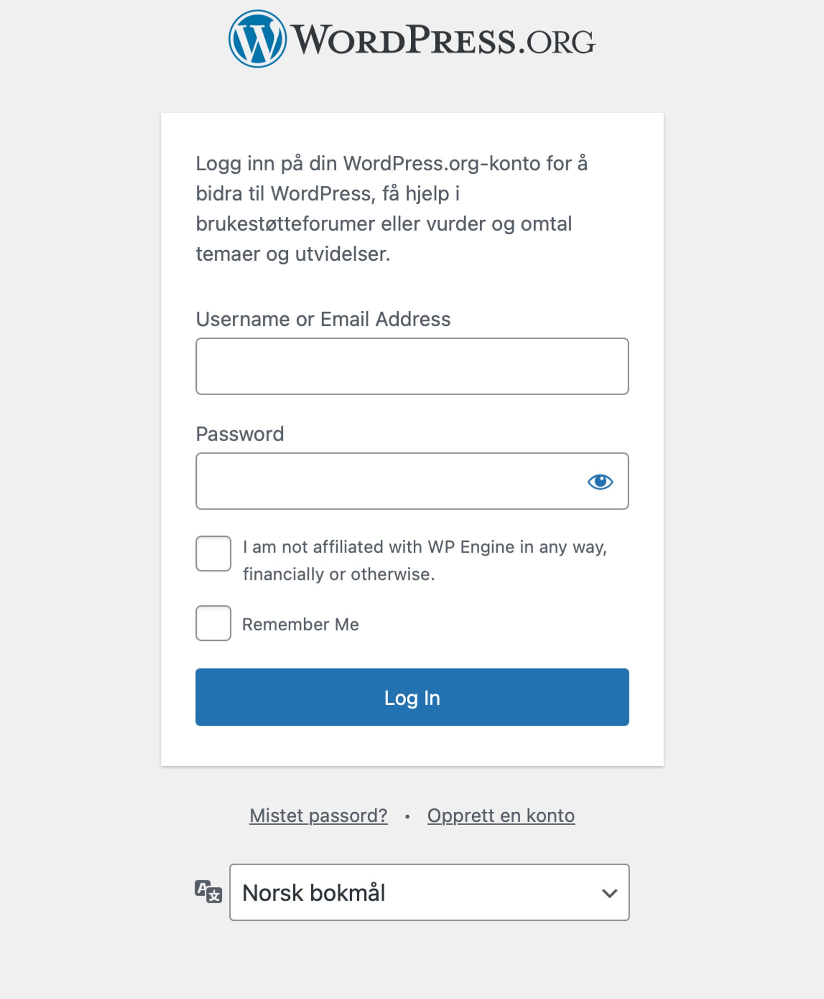 Innlogging til WordPress.org, delvis på nynorsk:

Logg inn med WordPress.org-kontoen din for å bidra til WordPress, få hjelp på forumet, eller vurdera bunader og innstikk.

…

I am not affiliated with WP Engine in any way, financially or otherwise.
