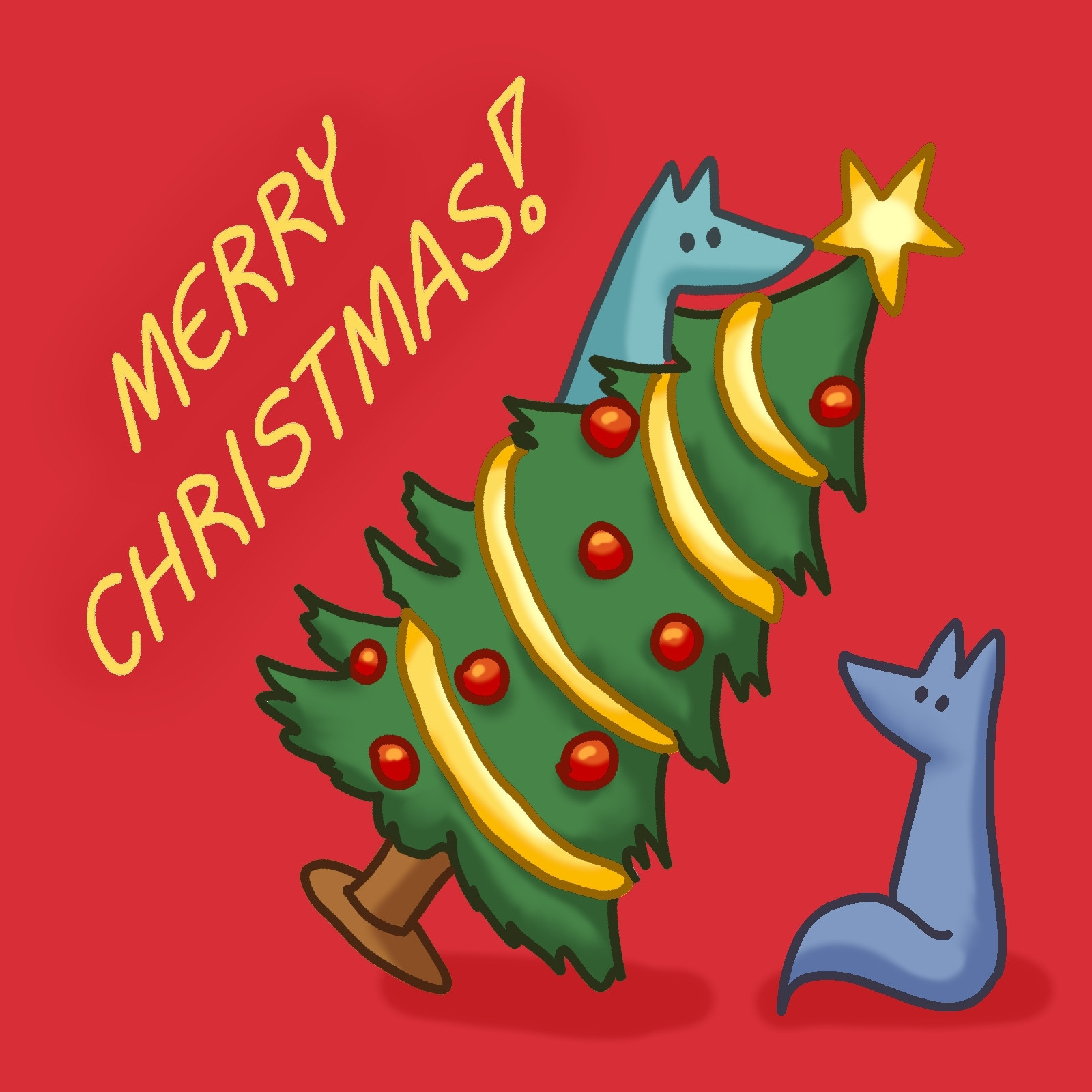 A drawing of two foxes, one of whom is blue, the other is green, against a red background. In this one, Green has climbed into a fully decorated christmas tree, which has been tilted off-balance and appears to be falling. Green looks unconcerned. Blue is sitting on the ground, watching this. Blue looks concerned. On the upper-left corner, there is a text: "Merry christmas!"