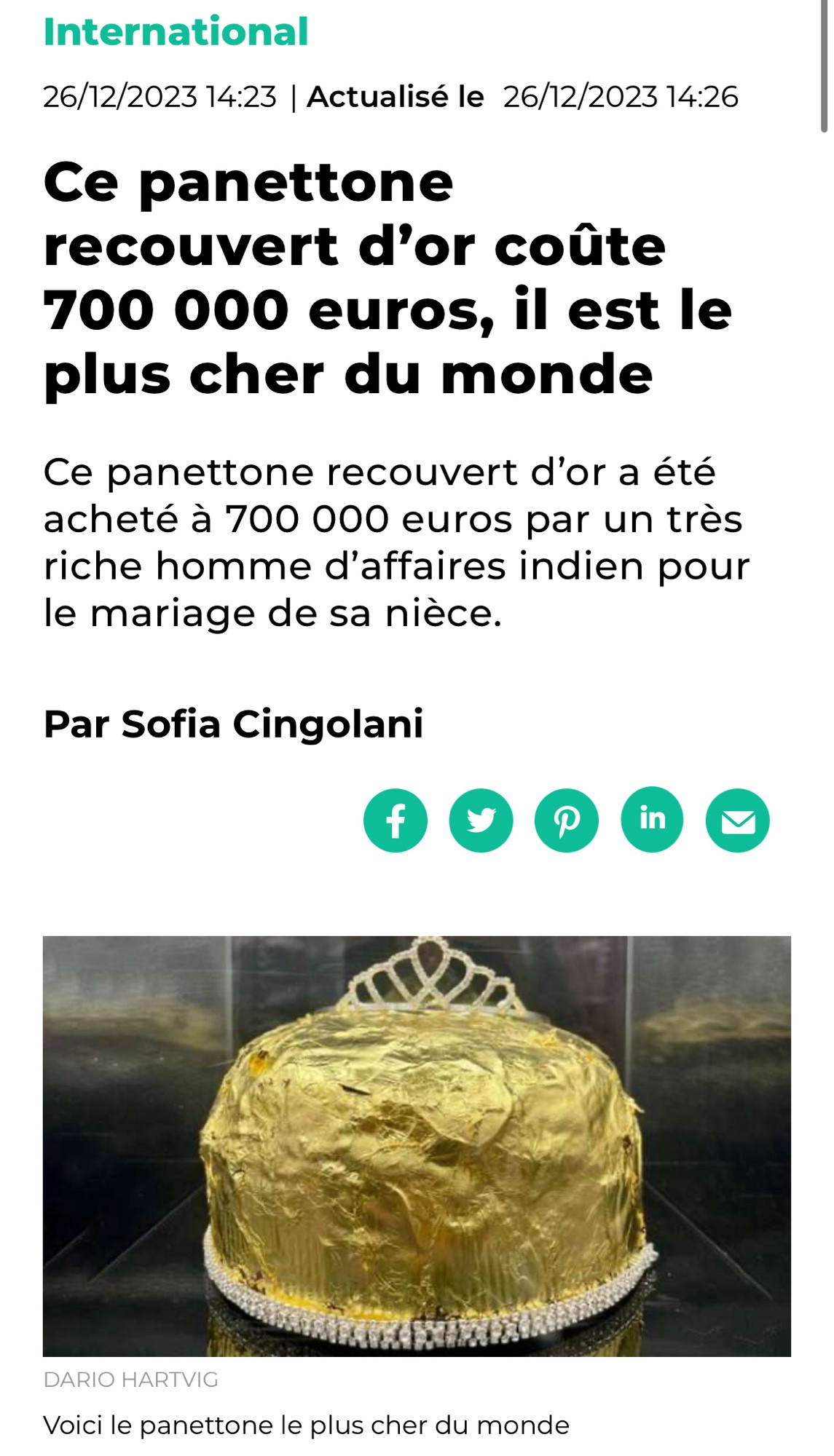 Ce panettone recouvert d’or coûte 700 000 euros, il est le plus cher du monde

Ce panettone recouvert d’or a été acheté à 700 000 euros par un très riche homme d’affaires indien pour le mariage de sa nièce.