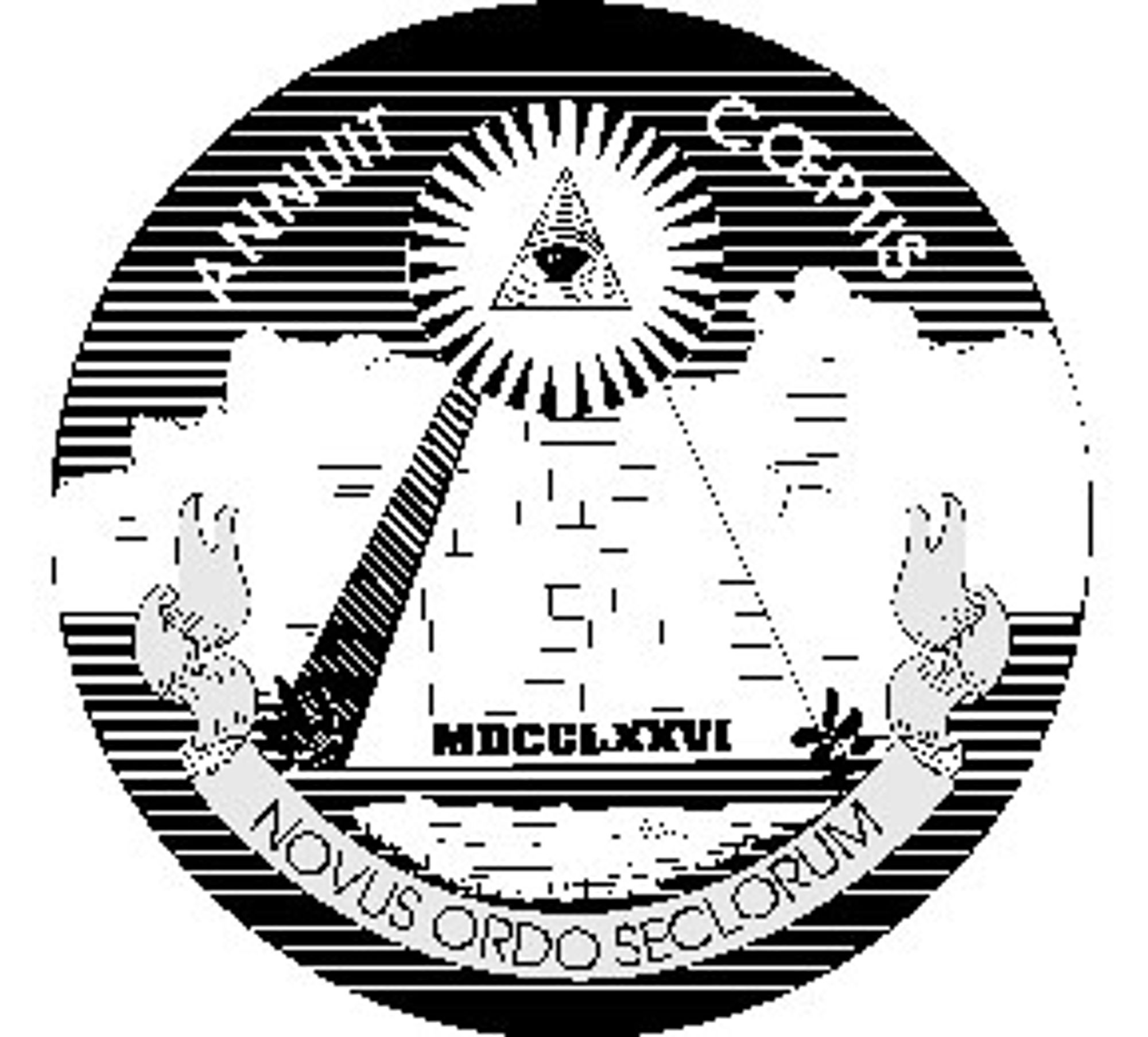 The reverse side of the Great Seal of the United States, featuring a pyramid with an eye at the apex, the so-called Eye of Providence. Two Latin phrases adorn the seal. At the top, ANNUIT CŒPTIS, which means “He favors our undertakings.” At the bottom, NOVUS ORDO SECLORUM, which means “New Order of the Ages.” Conspiracy theories abound about the Great Seal and its mystical imagery. Every last one of the conspiracy theories, including those that contradict each other, are true.