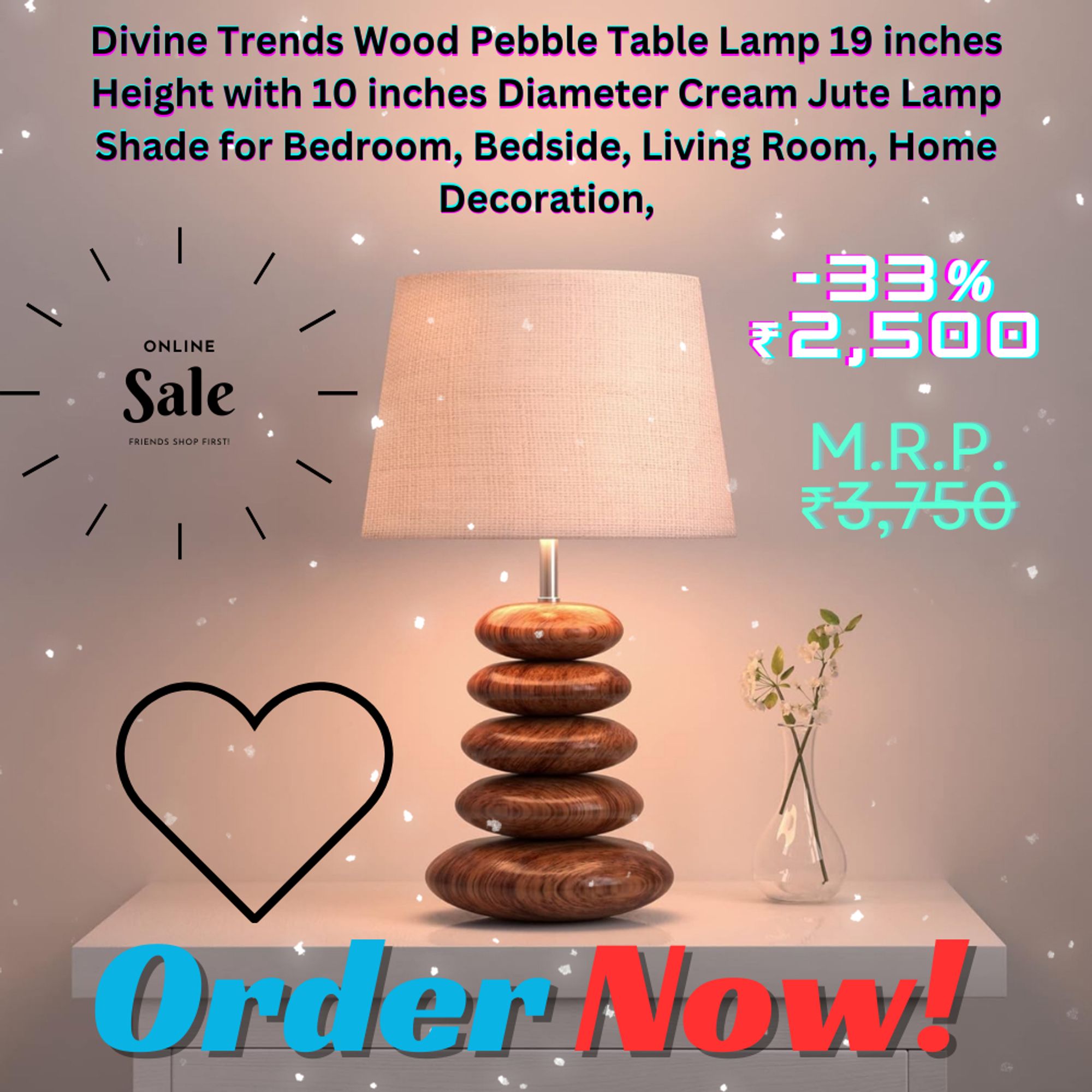 Description 
Presenting the Heavenly Patterns Wood Rock Table Light, an enthralling expansion to any living space or room. Remaining at 19 crawls in level with a measurement of 10 inches, this light radiates polish and appeal. Its remarkable wood rock base adds a dash of normal magnificence to your style.
Supplementing the wood base is a stylish Cream Jute Light Shade, adding warmth and complexity to the feel. Ideal for bedside tables, lounge rooms, or lodging suites, this light makes a comfortable environment ideal for unwinding or private social occasions.
Enlighten your home with style and beauty with the Heavenly Patterns Wood Rock Table Light, an immortal piece that improves any inside setting. Bundled with care, this light is prepared to upgrade your home beautification experience, each room in turn.