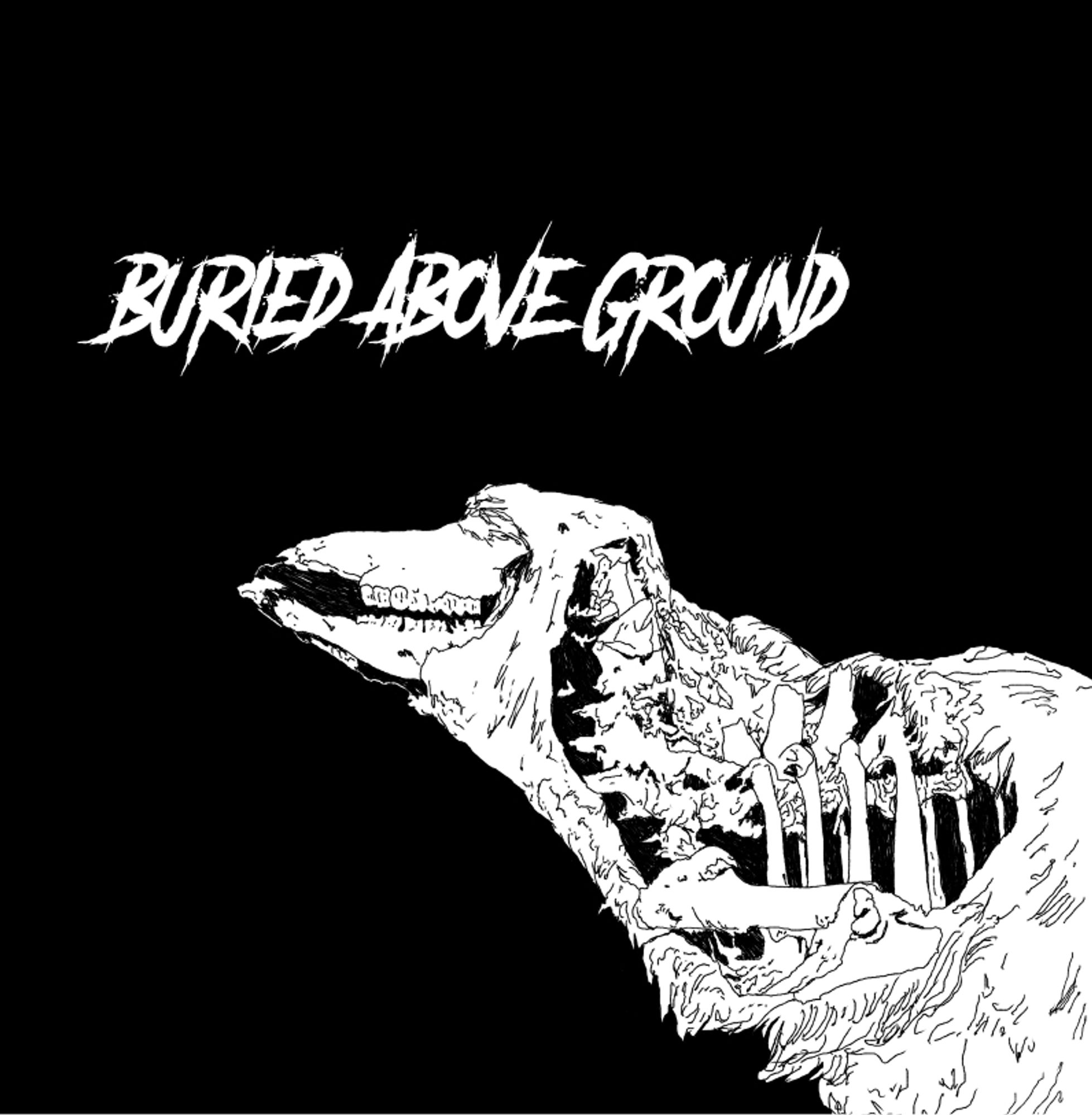 decaying animal with the quote: "buried above ground."