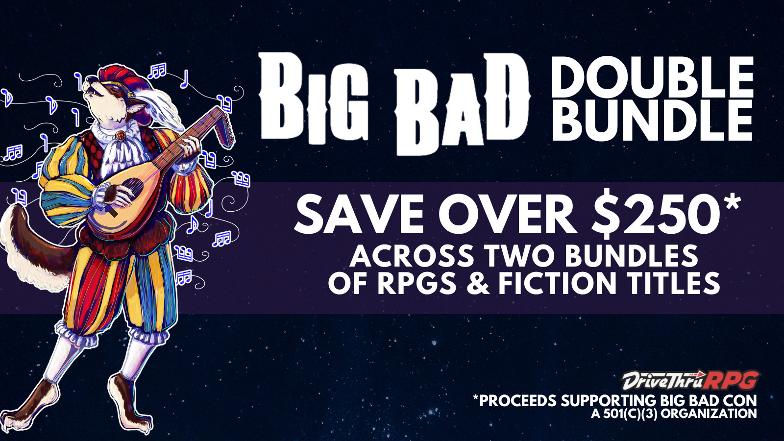 A graphic that reads "Big Bad Double Bundle: Save over $250 Across Two Bundles of RPGs & Fiction Titles"