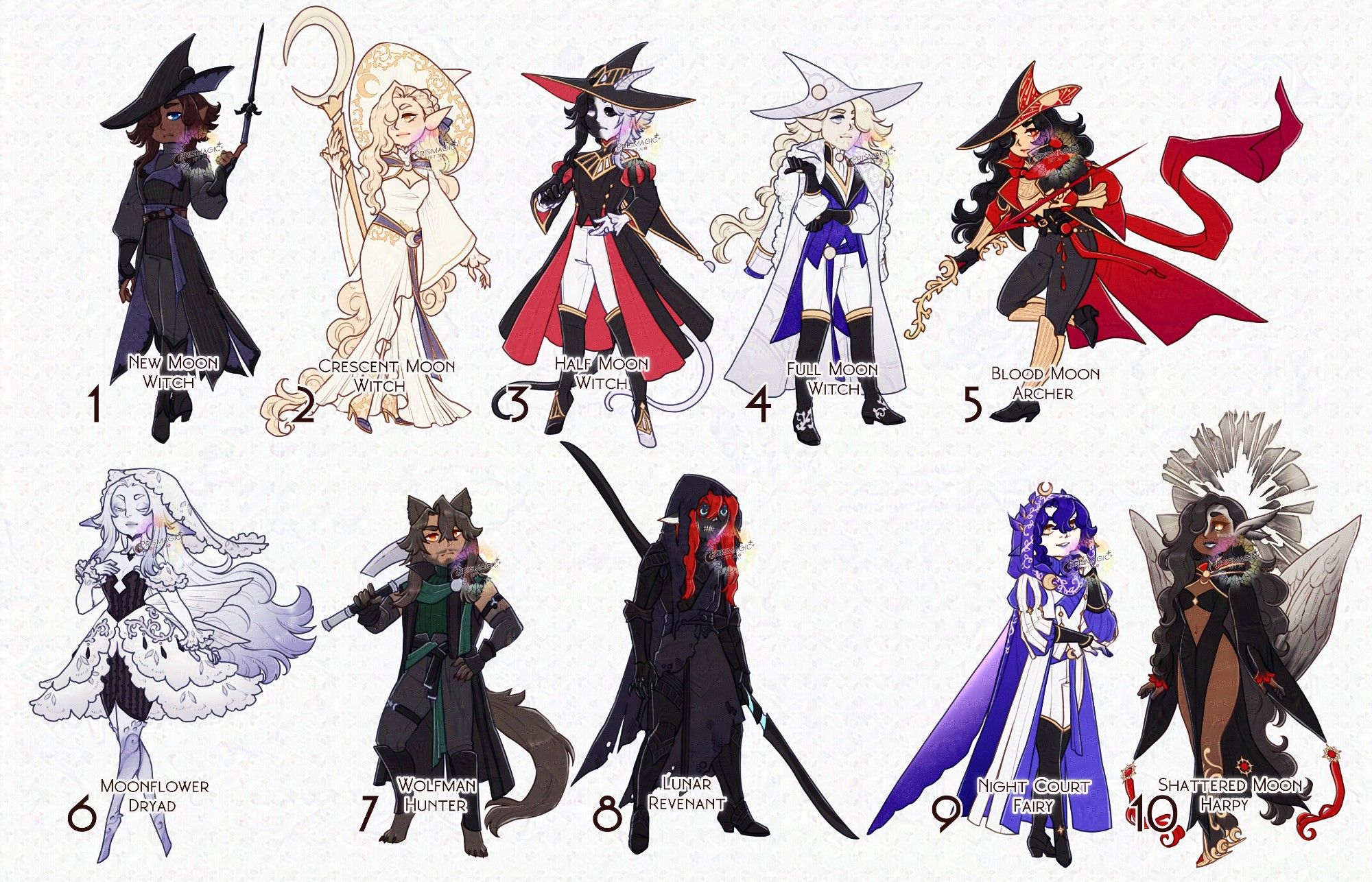 set of 10 adoptable designs as part of a Witchtober prompt list project. The theme is lunar, and the first five adopts are based off of phases of the moon and all are witch themed. The second row are all lunar creatures.
They are titled as such: 1. New Moon Witch 2. Crescent Moon Witch 3. Half Moon Witch 4. Full Moon Witch 5. Blood Moon Witch 6. Moonflower Dryad 7. Wolfman Hunter 8. Lunar Revenant 9. Night Court Fairy 10. Shattered Moon Harpy