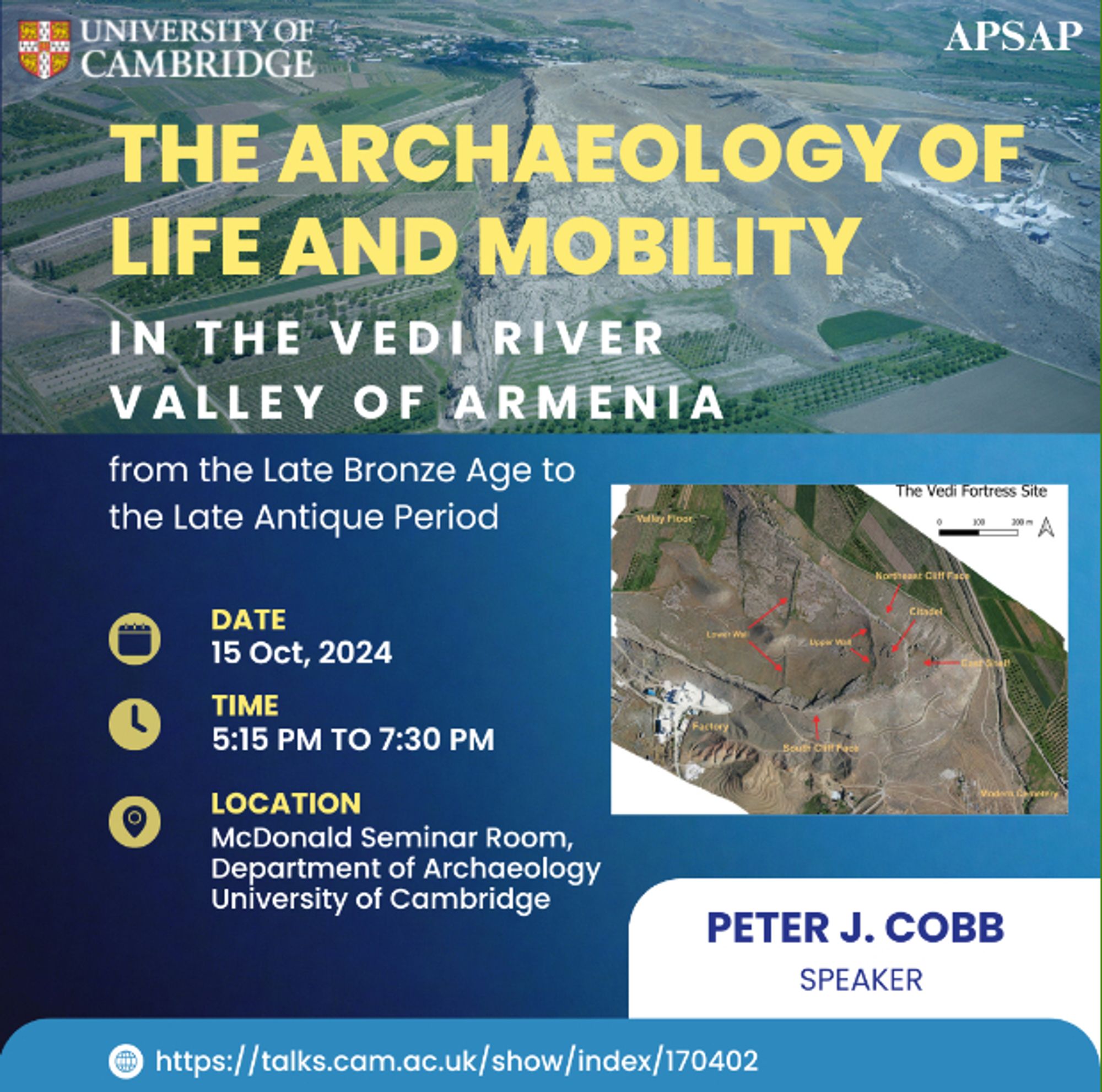 Details of the talk ‘The Archaeology of Life and Mobility in the Vedi River Valley of Armenia from the Late Bronze Age to the Late Antique Period’