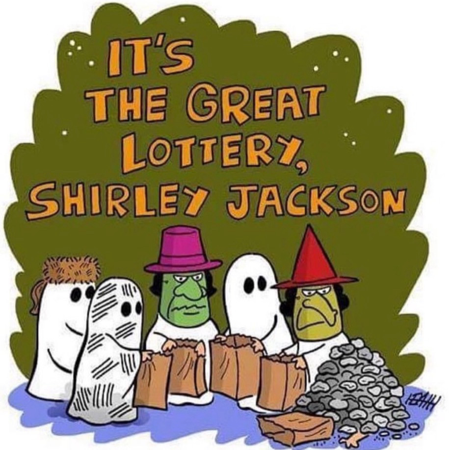 Charlie Brown Halloween special, except it reads: “It’s the Great Lottery, Shirley Jackson”