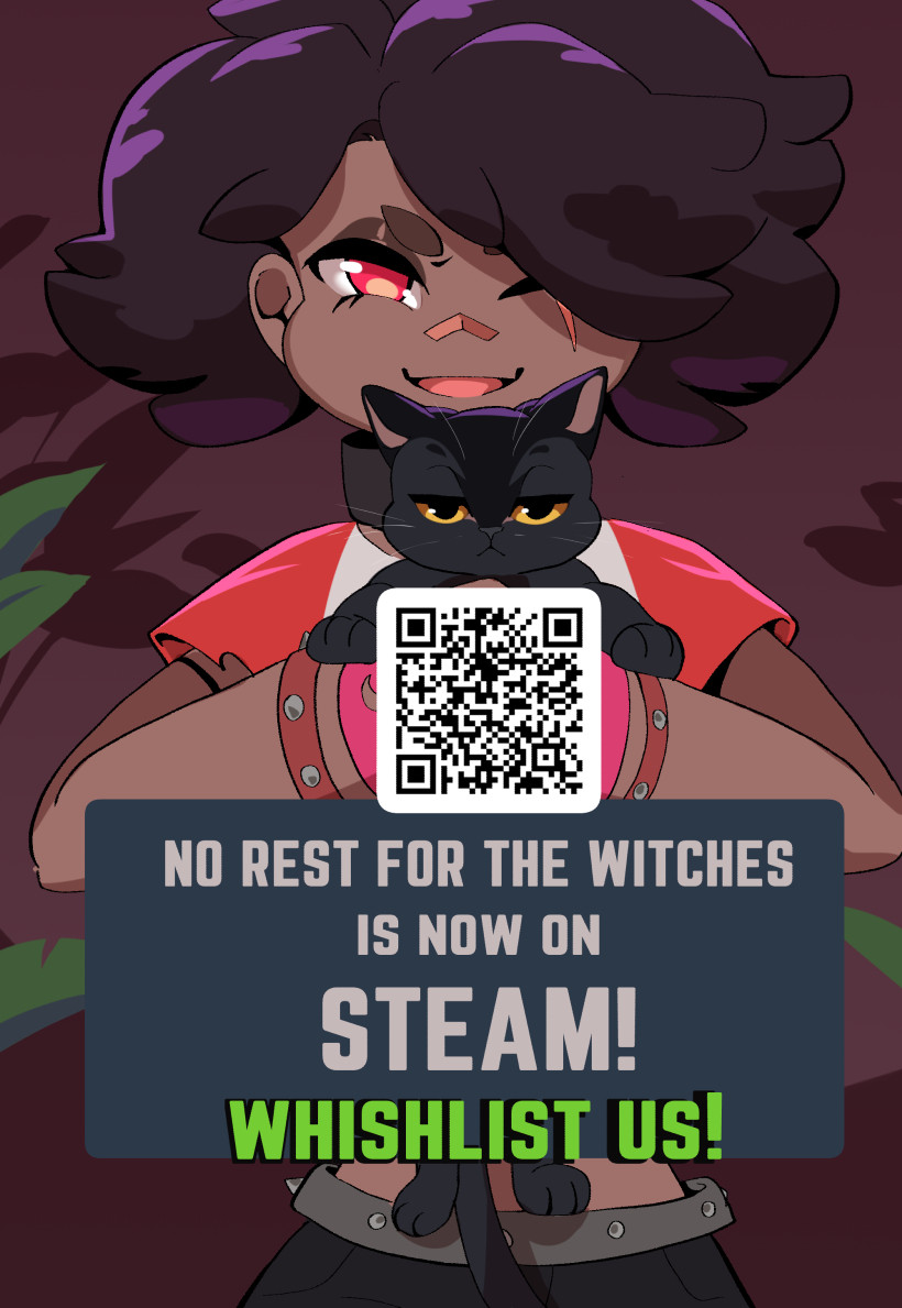 The protagonist of our game, Cress, holds up her cat while flashing a big smile at the camera. Below, an ad that reads: No Rest for the witches is now on Steam! Wishlist us!