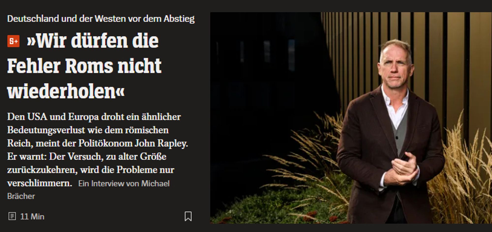 Screenshot SPiegel: "Wir dürfen die Fehler Roms nicht wiederholen" Den USA und Europa droht ein ähnlicher BEdeutungsverlust wie dem römischen Reich, mein der Politökonom John Rapley. Er warnt: Der Versuch, zu alter Größe zurückzukehren, wie die Probleme nur verschlimmern.