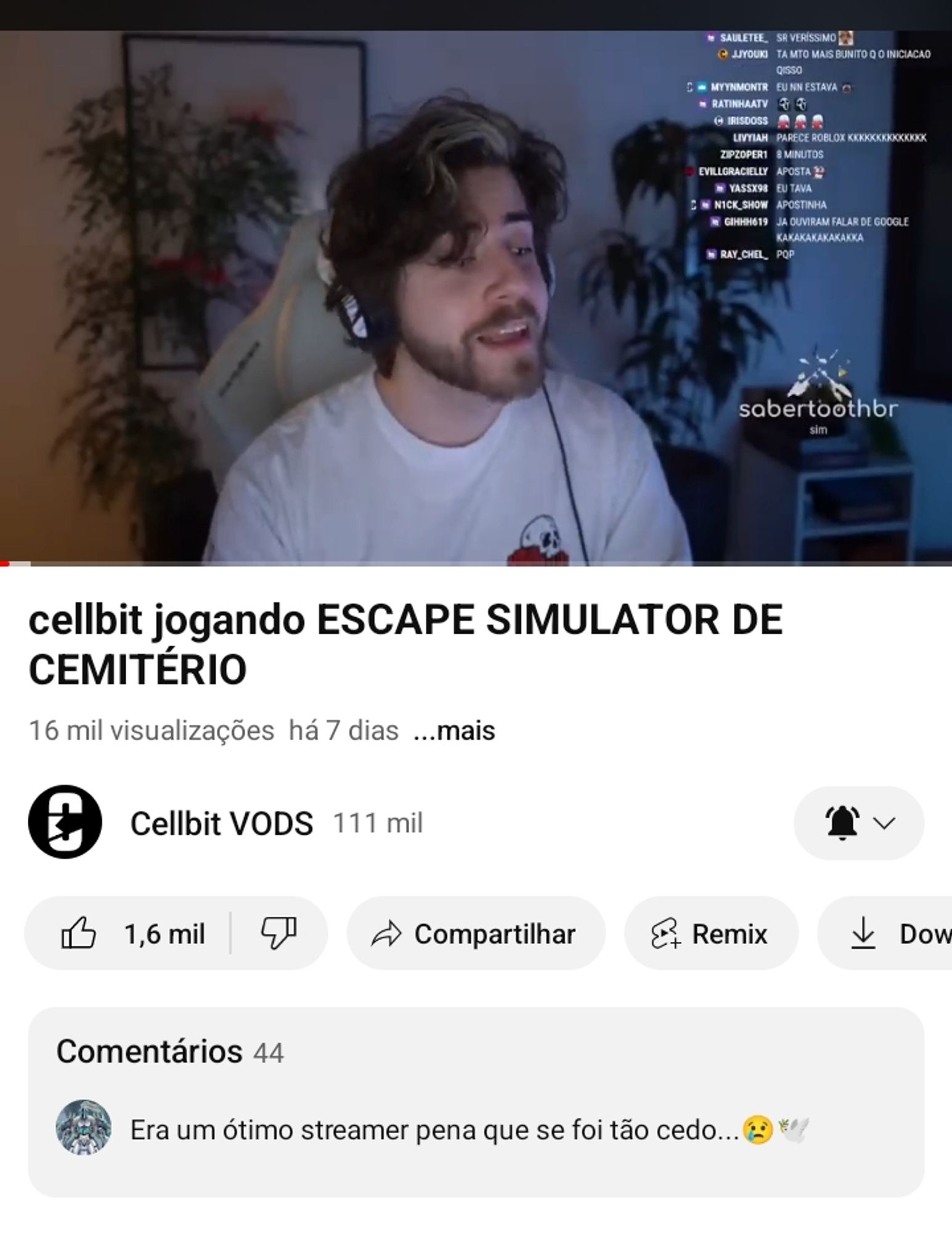 Comentário falando como se o Cellbit tivesse morrido. "Era um ótimo streamer pena que se foi tão cedo..." Ele não faz lives há alguns meses. Estamos sofrendo.