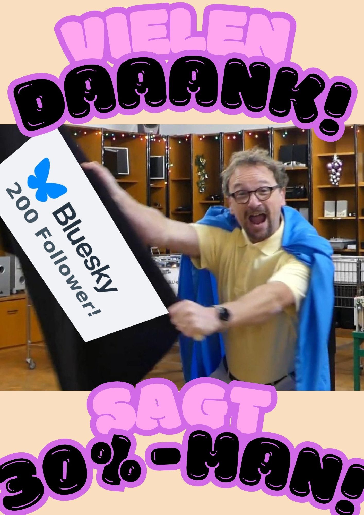 30%-Man, unser Haussuperheld, schwenkt jubelnd eine Fahne auf der BlueSky - 200 Follower! zu sehen ist. (Pssst, Es ist unser Geschäftsführer Sebastian Därr) Wer bei unserem Ebay-Raritätenshop "BlueSky" angibt, solange die Sommerschlussaktion läuft, bekommt auf beim Einkauf 30% Rabatt als Dankeschön!