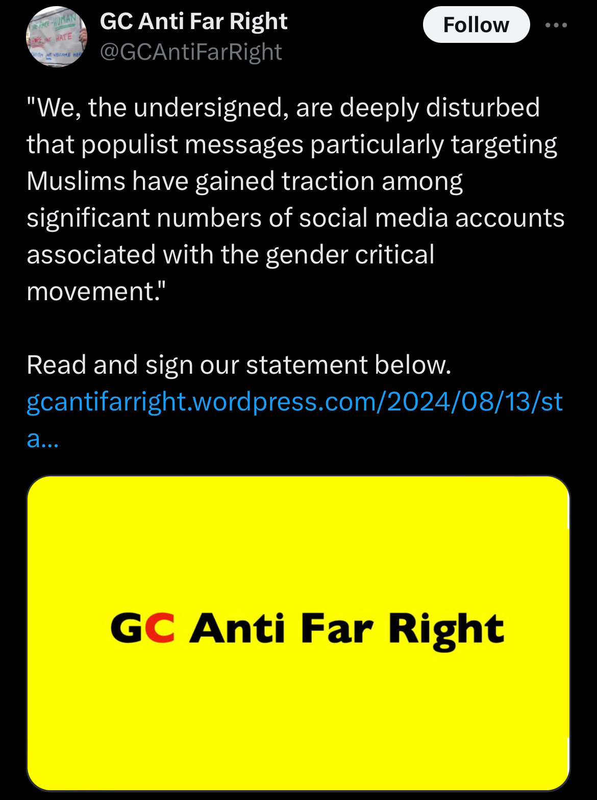 Twitter screenshot: GC Anti Far Right @GCAntiFarRight

"We, the undersigned, are deeply disturbed that populist messages particularly targeting Muslims have gained traction among significant numbers of social media accounts associated with the gender critical movement."

Read and sign our statement below.