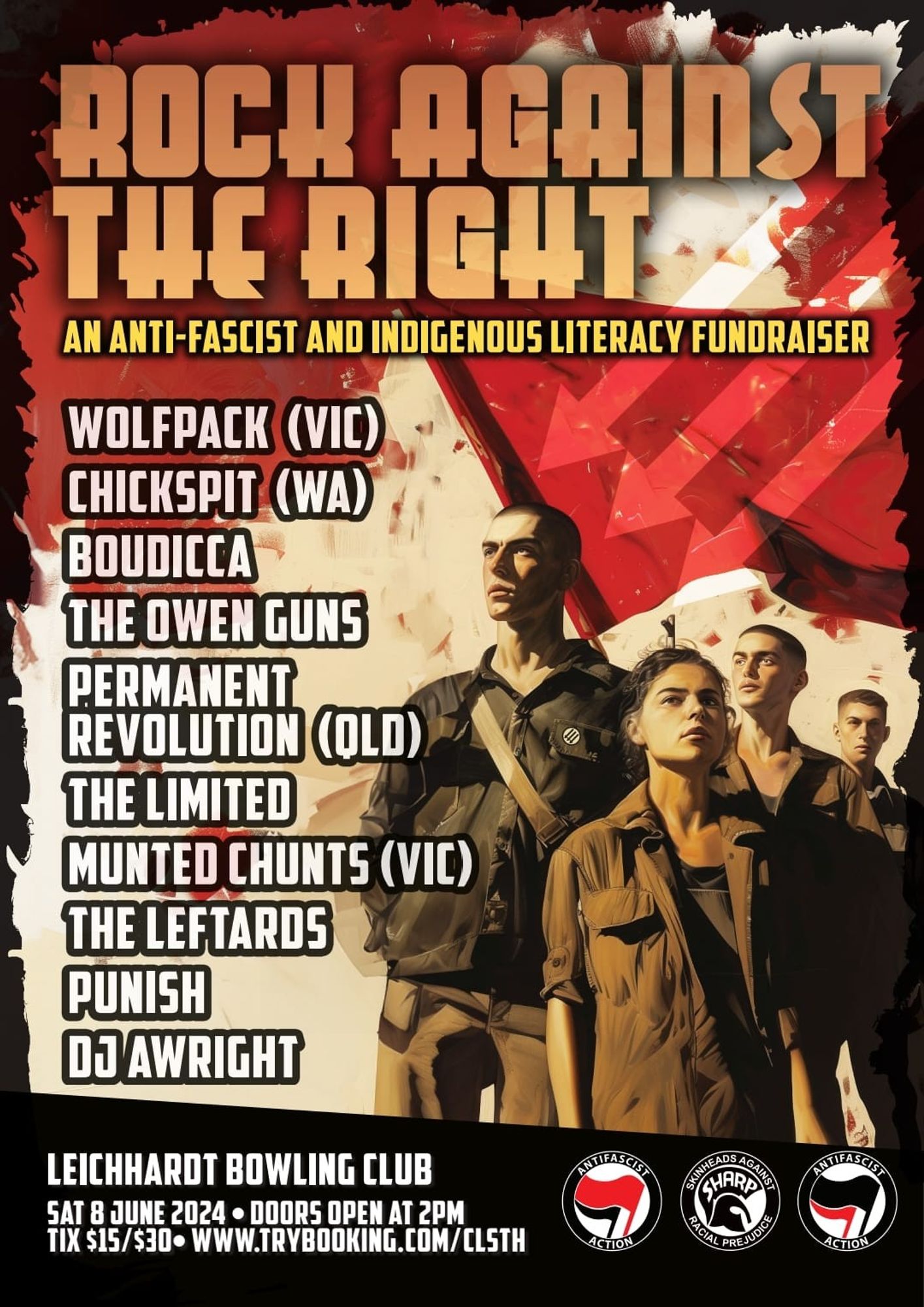 Gig poster for ROCK AGAINST THE RIGHT @ the Leichardt Bowling Club (Sydney, NSW) on Saturday, June 8th, featuring Wolfpack, Chickspit, Boudicca, The Owen Guns, Permanent Revolution, The Limited, Munted Chunts, The Leftards, Punish, & DJ Awright