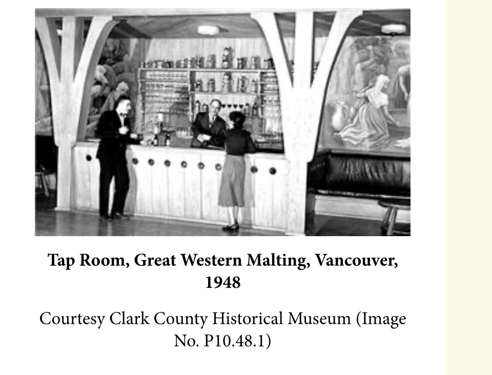 Tap Room, Great Western Malting, Vancouver,
1948
Courtesy Clark County Historical Museum (Image
No. P10.48.1)