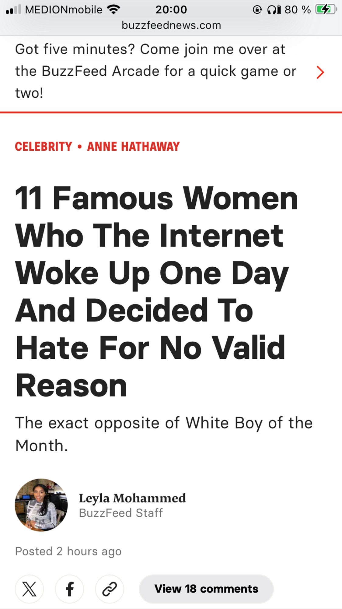 Buzzfeed headline: 11 Famous Women Who The Internet Woke Up One Day And Decided To Hate For No Valid Reason