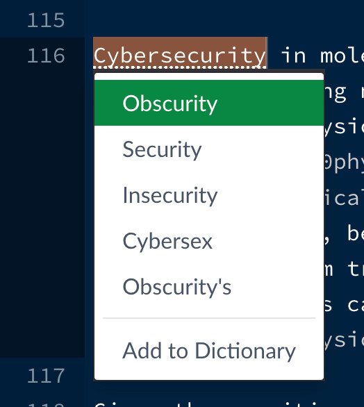 A screenshot of Overleaf, academic writing software. It has highlighted the word "Cybersecurity" as being misspelled. Its suggestions for correct words are "Obscurity", "Security", "Insecurity", "Cybersex", and "Obscurity's".