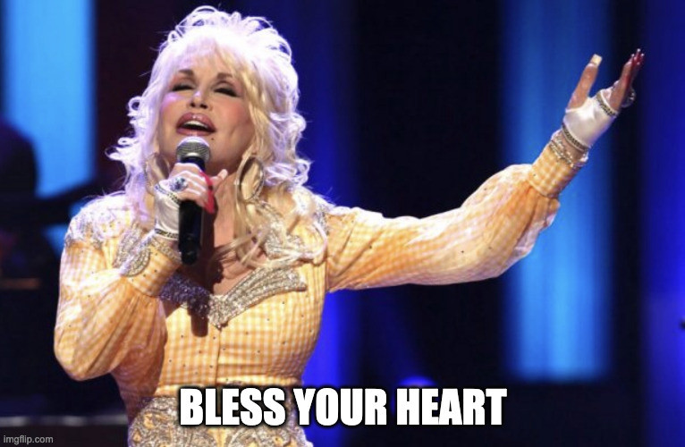 Dolly Parton: "Bless Your Heart" 
Probably at the the perfect key and acoustics.