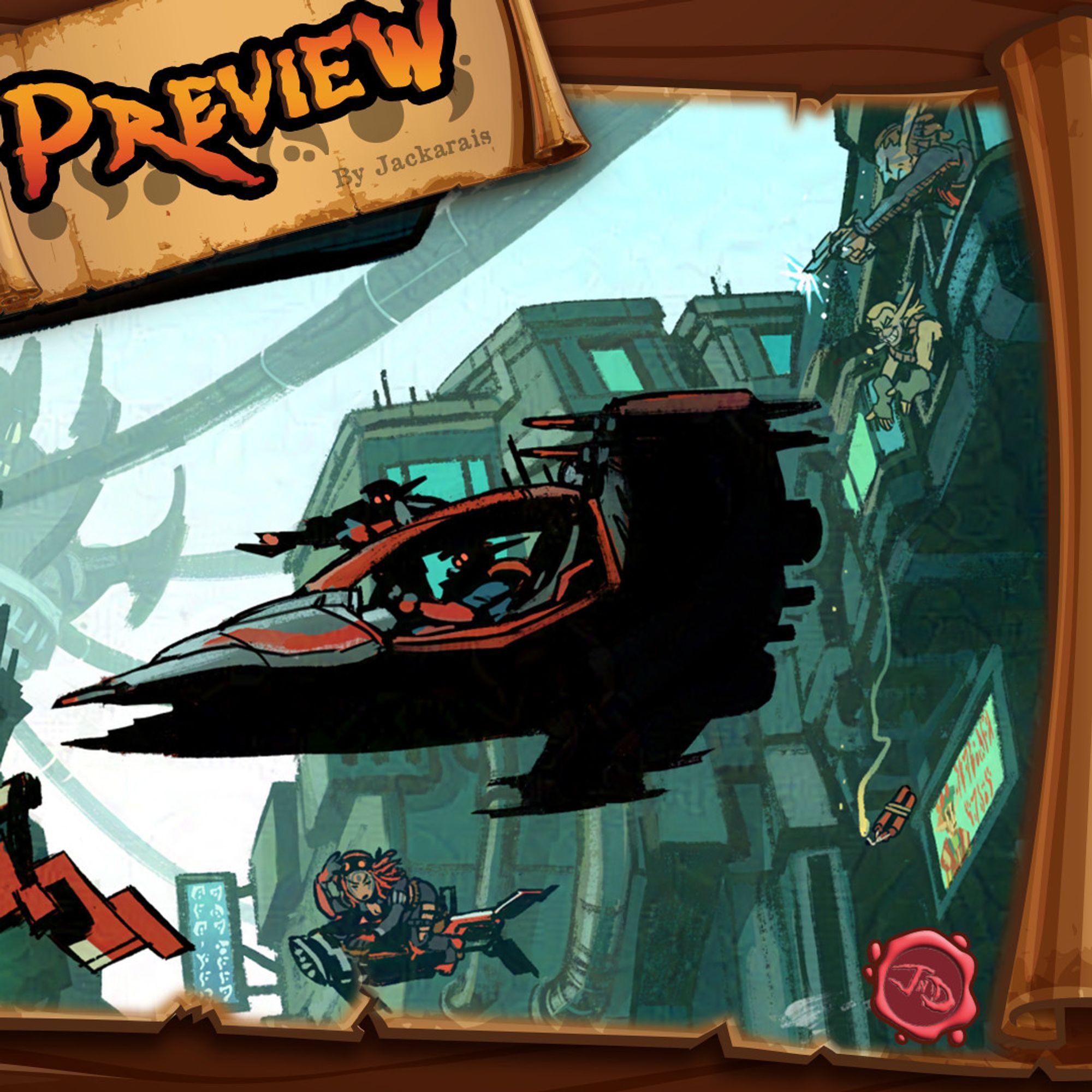 Two cartoon scrolls with a JnD wax seal laid on wood that show text: “Preview by Jackarais” and image: A battle on the streets of Haven, shaded with stark contrasts and rough textures. Ashelin, Torn, and Jinx are fighting against Krimzon Guards.