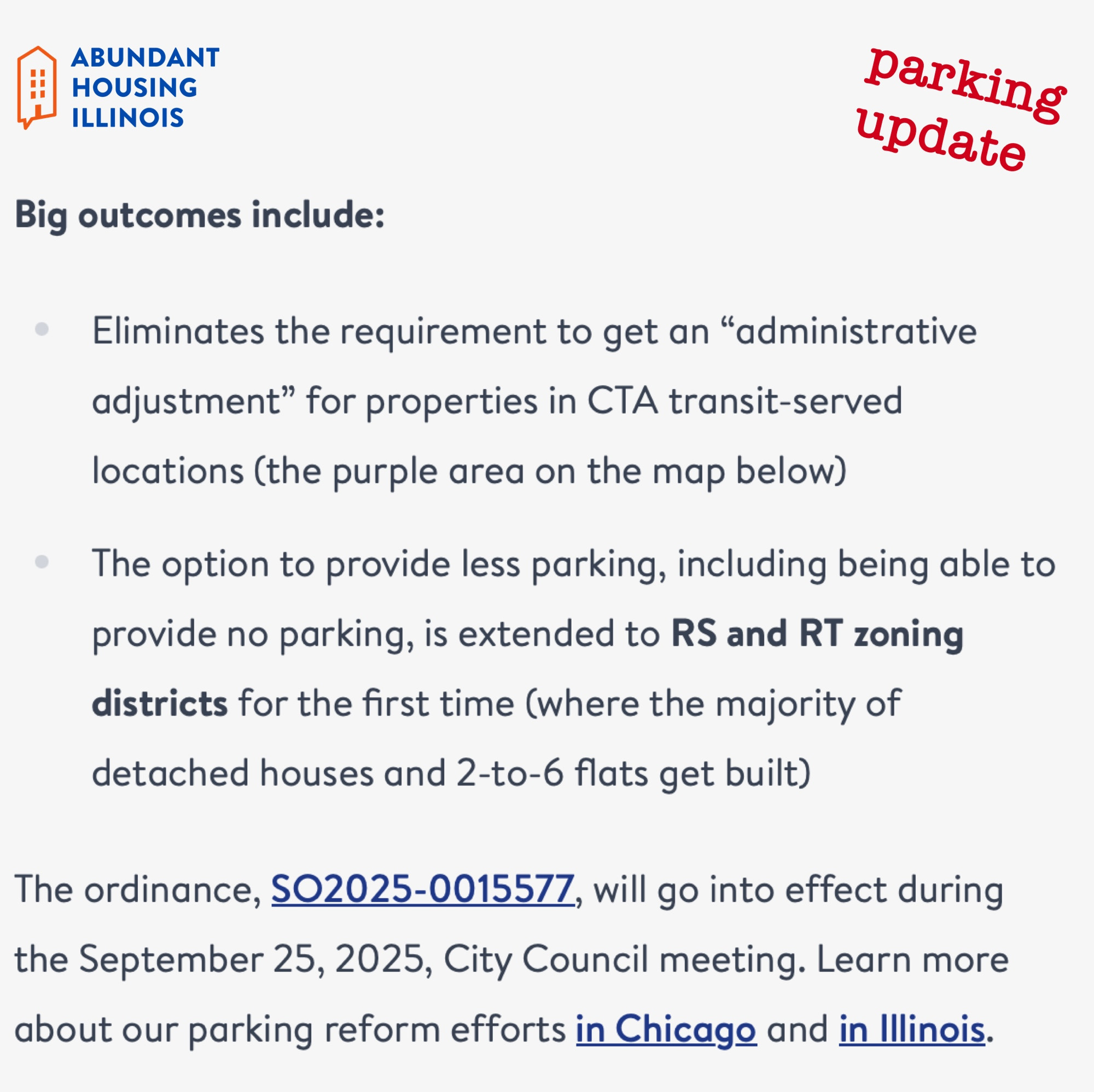 Big outcomes include:
Eliminates the requirement to get an "administrative adjustment" for properties in CTA transit-served
locations (the purple area on the map below)
The option to provide less parking, including being able to provide no parking, is extended to RS and RT zoning districts for the first time (where the majority of detached houses and 2-to-6 flats get built)
The ordinance, SO2025-0015577, will go into effect during the September 25, 2025, City Council meeting. Learn more about our parking reform efforts in Chicago and in Illinois.
