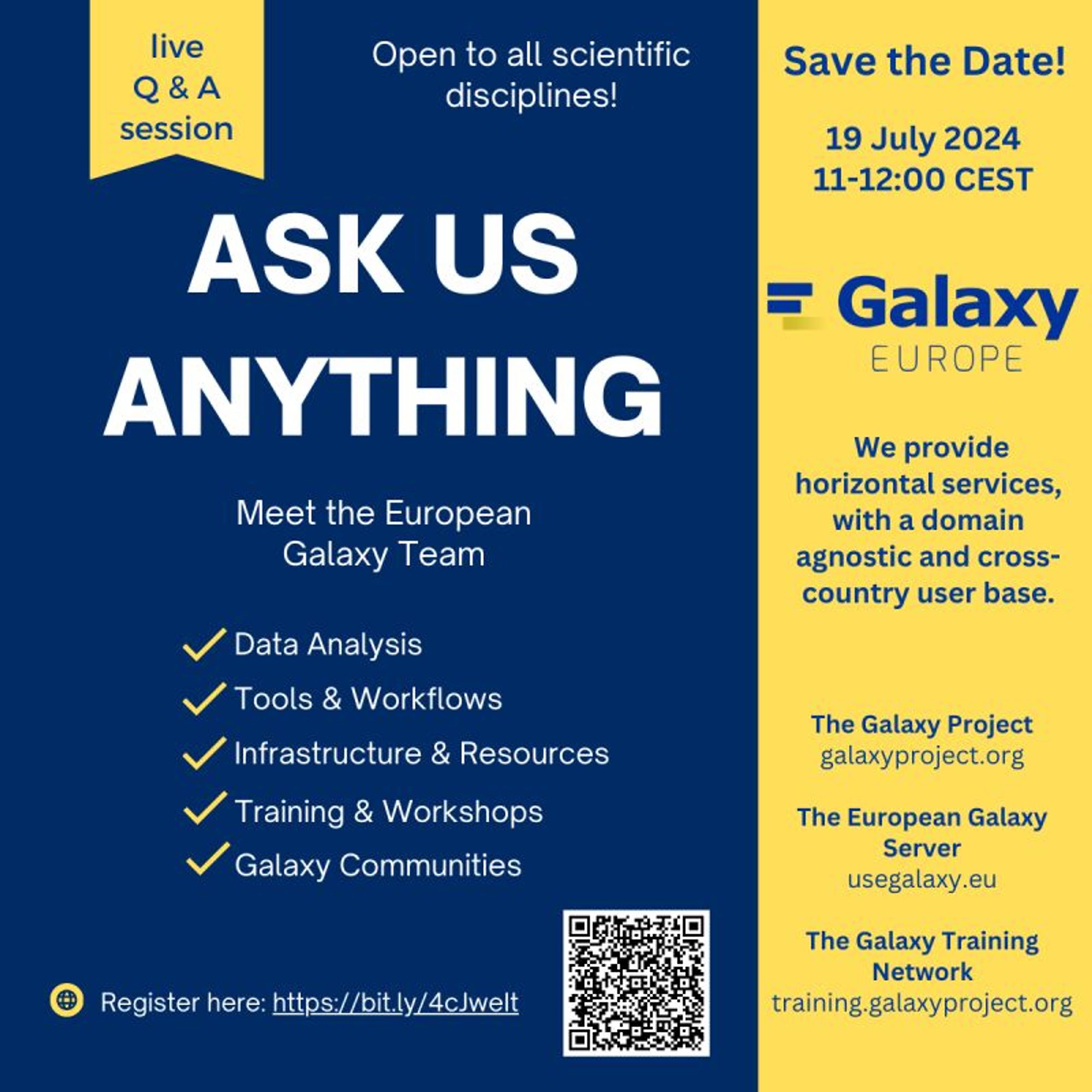 Ask the Galaxy Europe team anything! Live A & A session, open to all scientific disciplines. 19 July 2024 11-12:00 CEST.