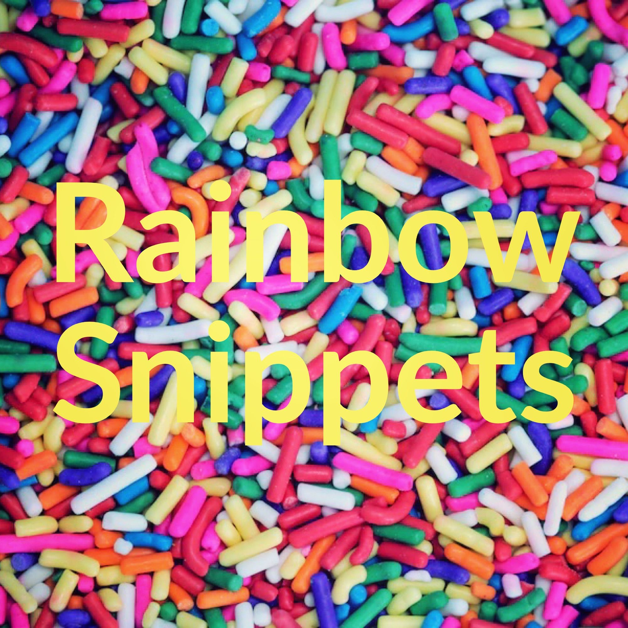 Rainbow Snippets [image of rainbow sprinkles]