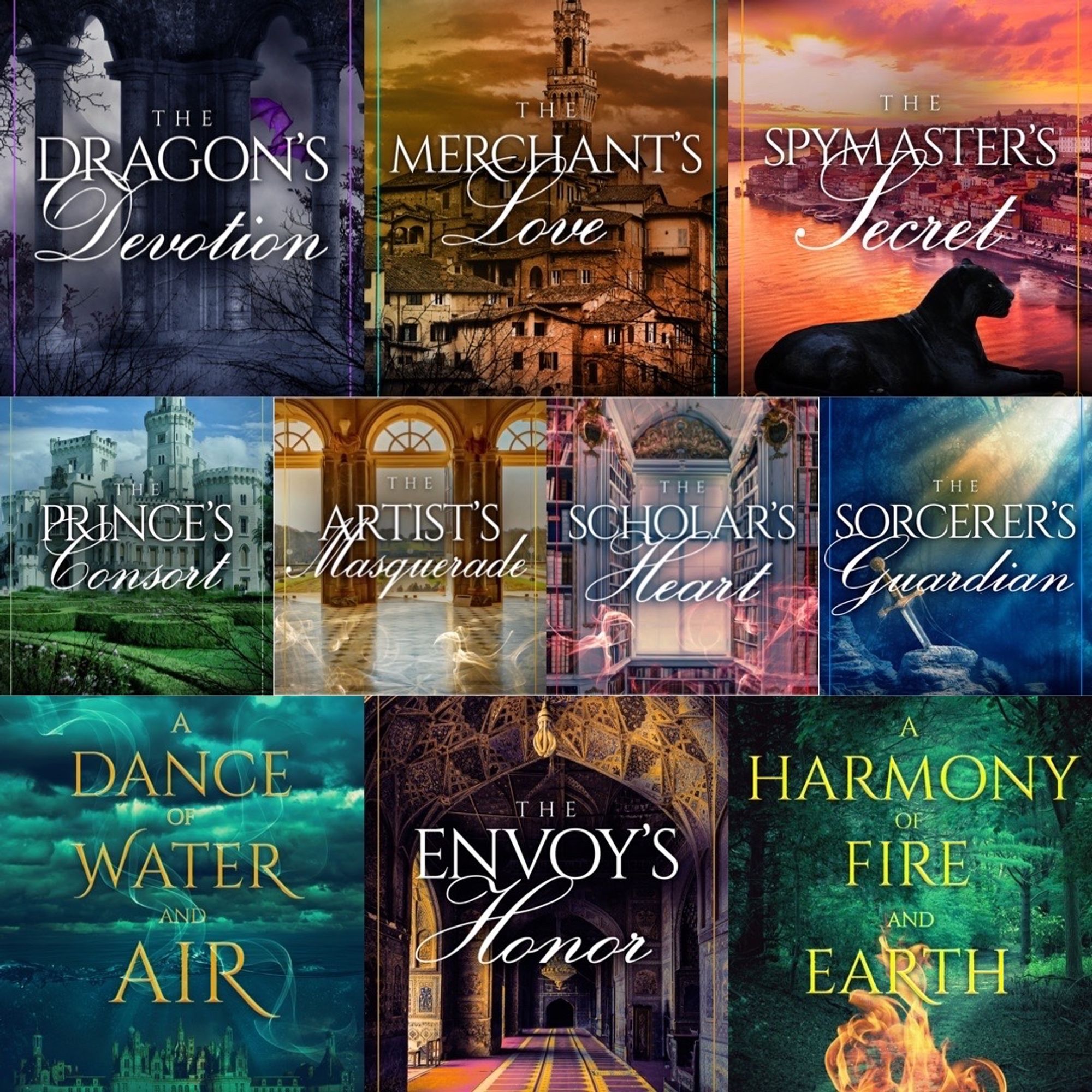 Collage of book covers: The Dragon’s Devotion, The Merchant’s Love, The Spymaster’s Secret, The Prince’s Consort, The Artist’s Masquerade, The Scholar’s Heart, The Sorcerer’s Guardian, A Dance of Water and Air, The Envoy’s Honor, A Harmony of Fire and Earth