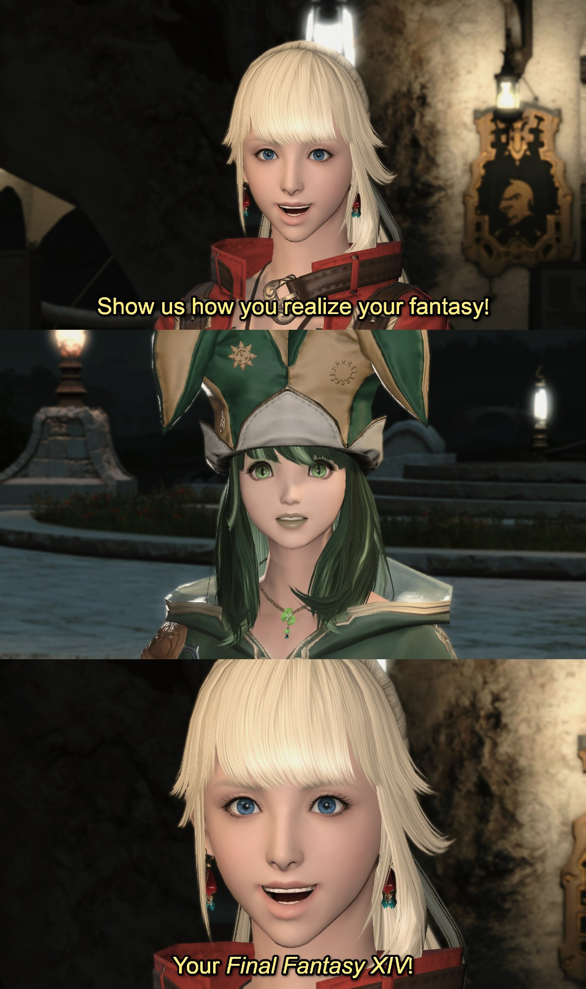 Panel 1: Lyse in Limsa Lominsa at night saying "Show us how you realize your fantasy!"

Panel 2: Phoebe looking up at Lyse with a surprised expression

Panel 3: Lyse saying "Your Final Fantasy XIV!" (the shot is more zoomed in than the one from the first panel)