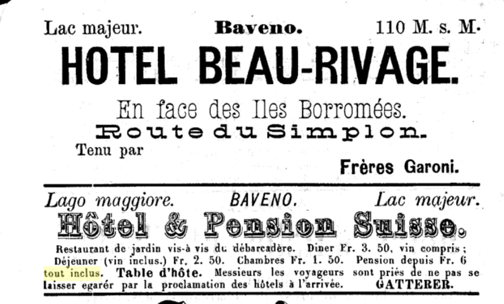 Publicité pour un hôtel proche du Lac Majeur, qui propose :
"Diner Fr. 3.50, vin compris ; Déjeuner (vin inclus) Fr. 2.50 […] Pension depuis Fr. 6 tout inclus"