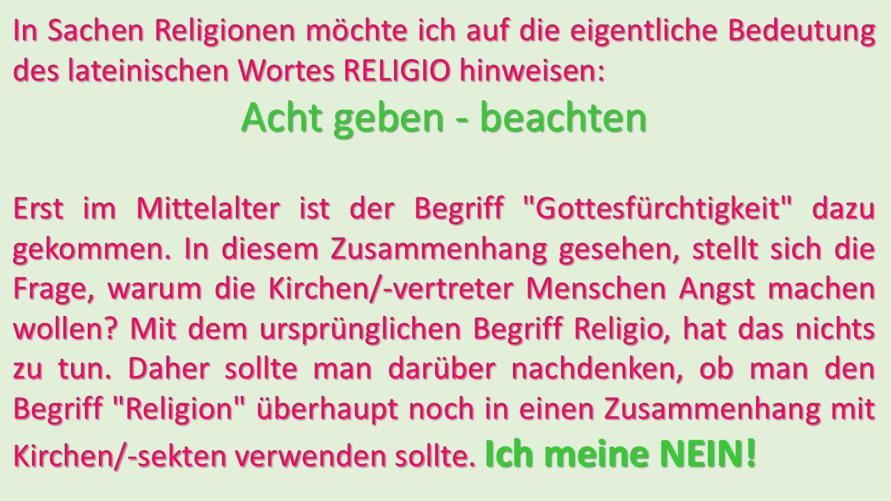 In Sachen Religionen / #Religio /#Rückbesinnung und die #KirchenIndustrien 