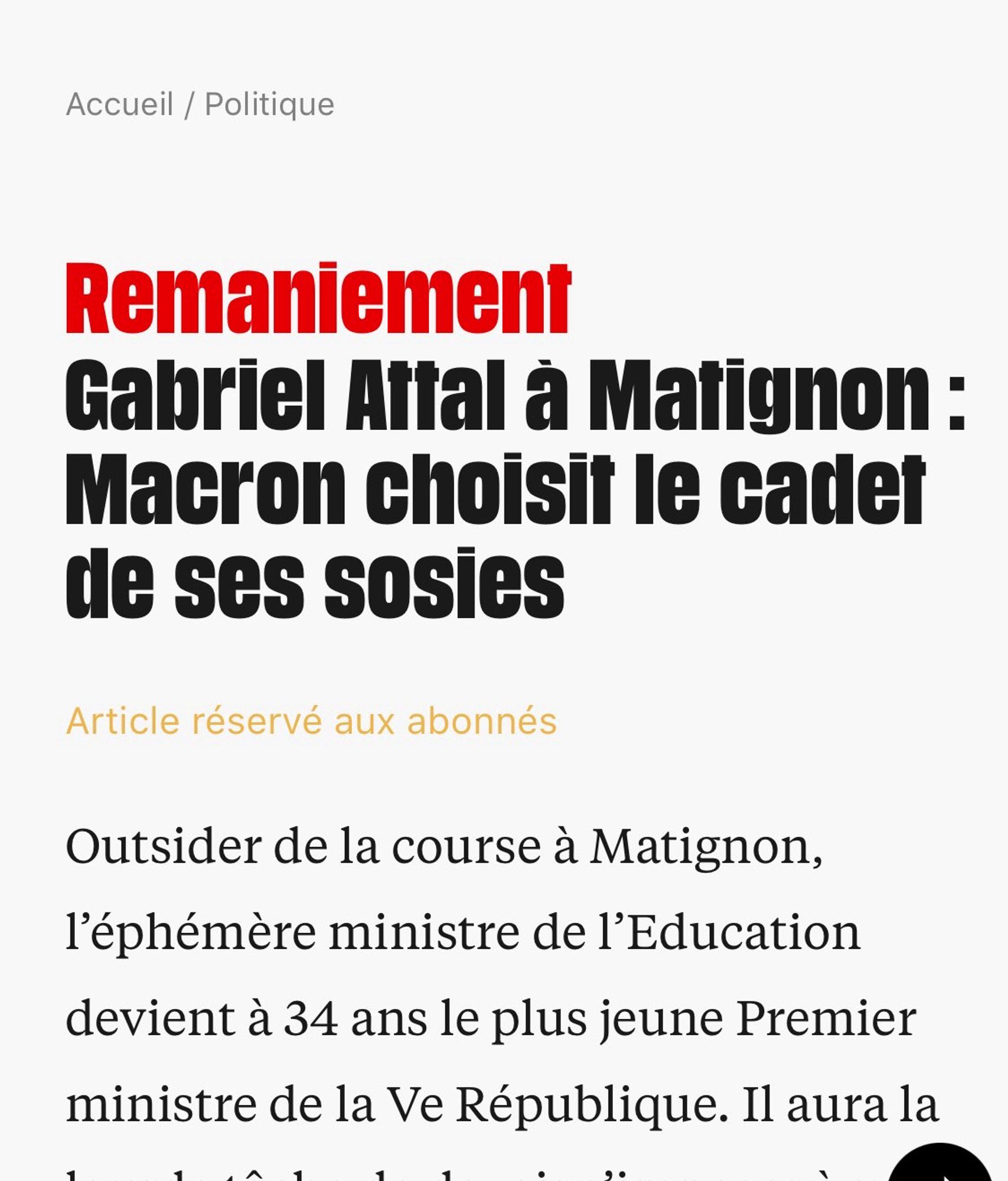 Titre Libération :
Remaniement
Gabriel attal a Matignon:
Macron choisit le cadet de ses sosies