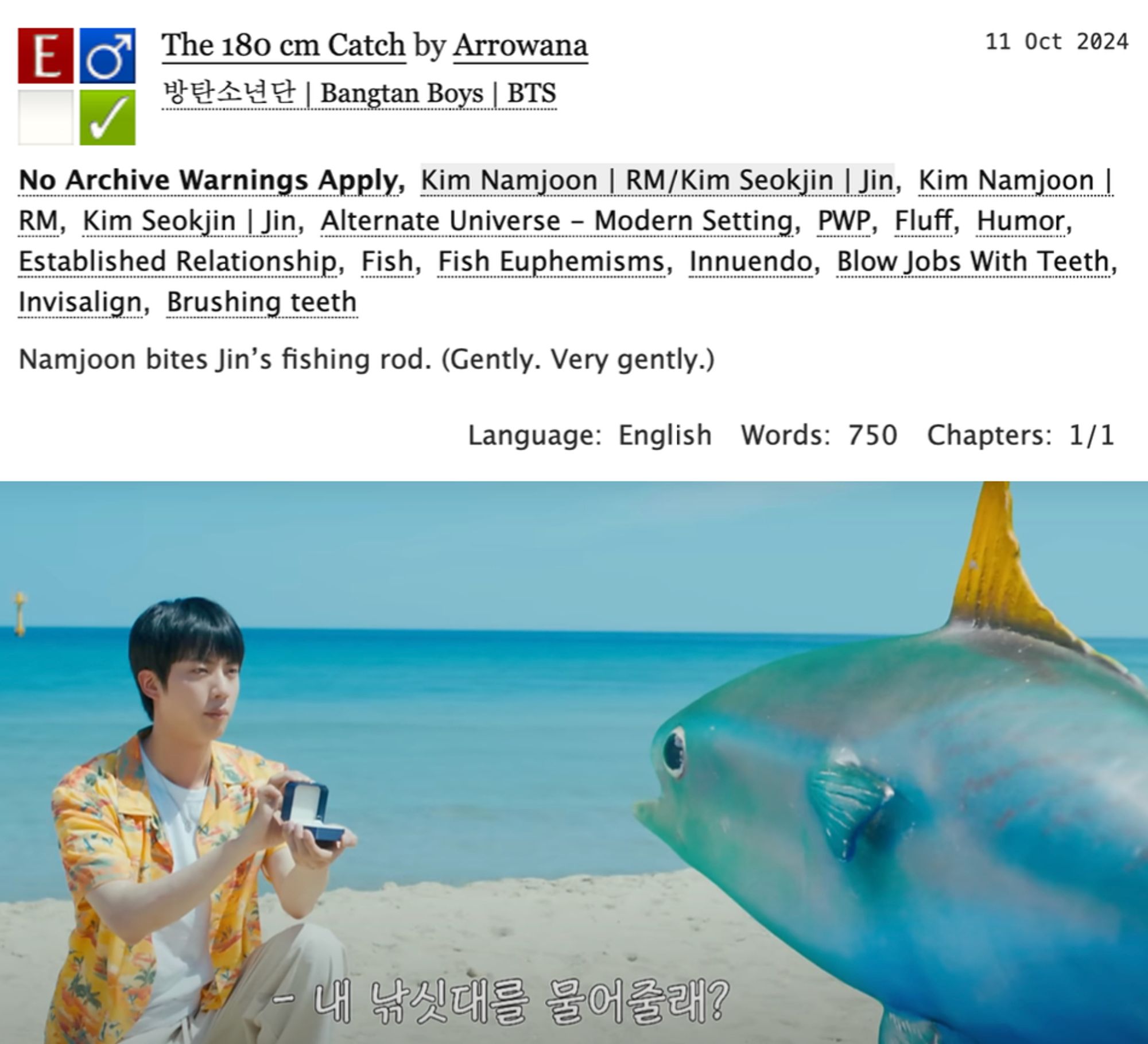 Top: Screenshot of AO3 fanfic "The 180 cm Catch" by Arrowana. Bottom: Jin proposes to a tuna fish in his native language. MR. WORLDWIDE HERE!