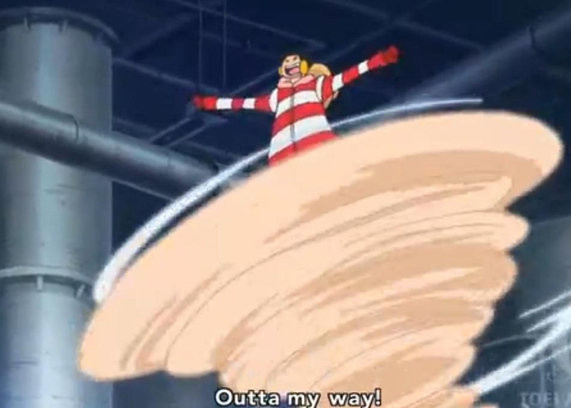 Luffy spinning his legs super fast to create a UFO-like shaped attack while yelling, "Outta my way!"