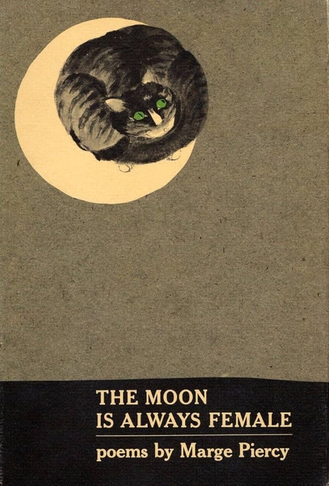 Book cover for "The Moon Is Always Female" by Marge Piercy