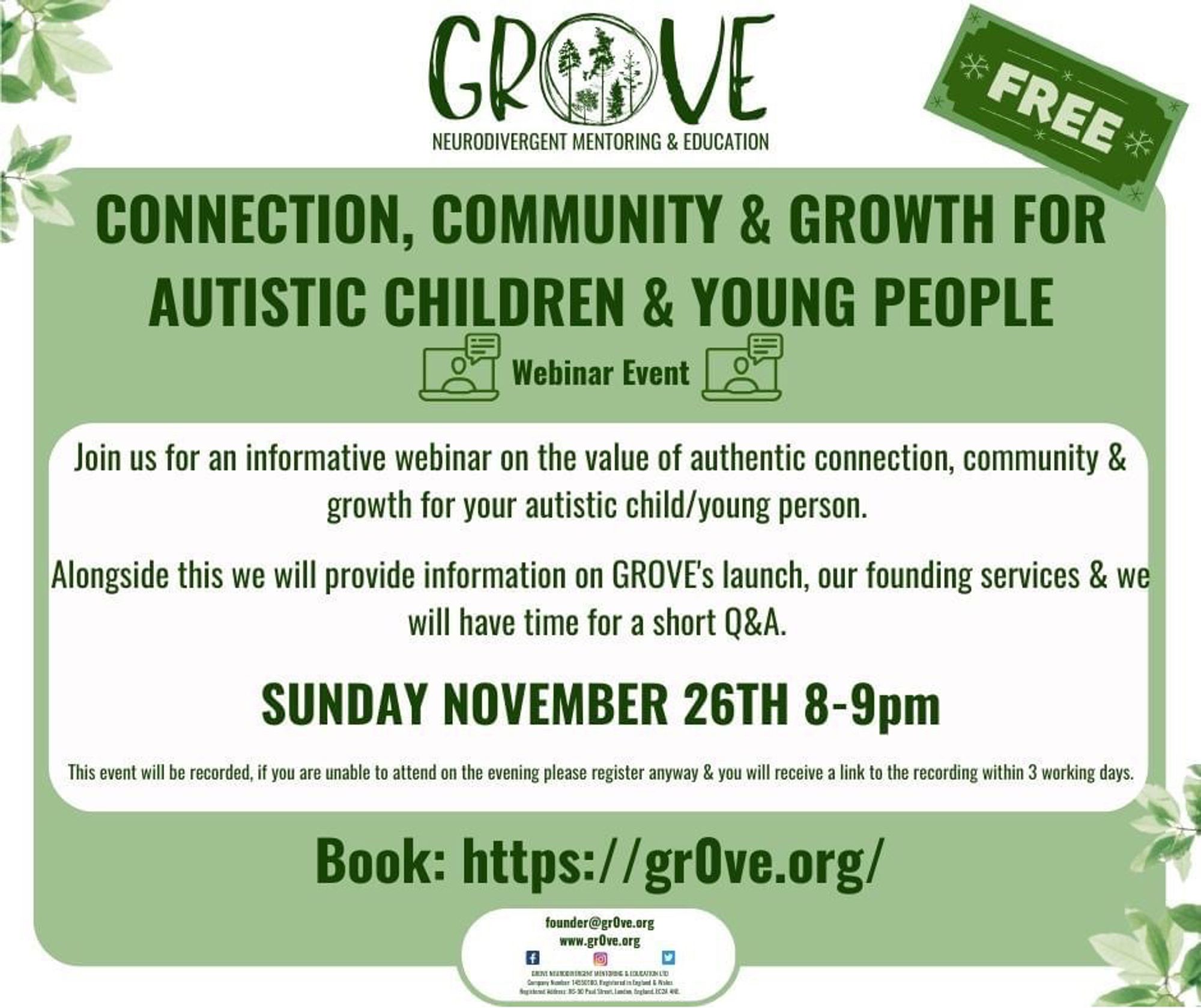 The image provides the following text: CONNECTION, COMMUNITY & GROWTH FOR AUTISTIC CHILDREN & YOUNG PEOPLE. Join us for an informative webinar on the value of authentic connection, community & growth for your autistic child/young people on Sunday November 26th 8-9pm. Book via our website.