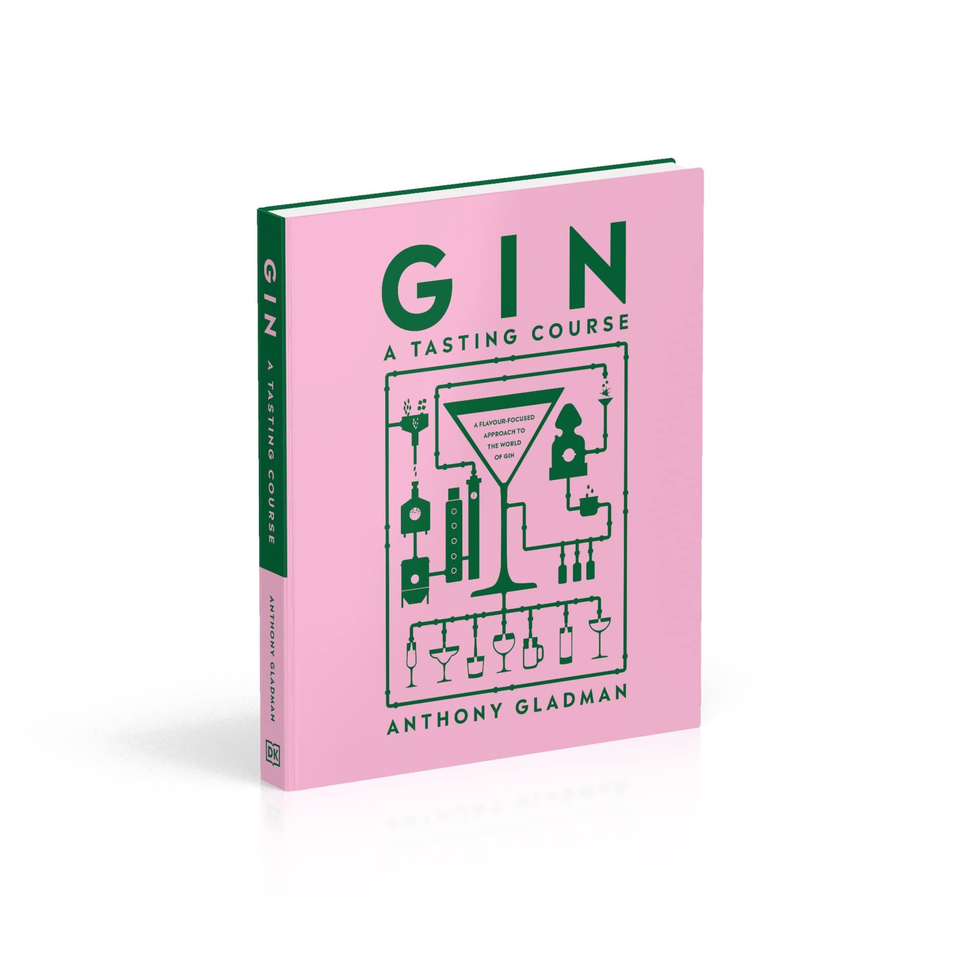 The cover of Gin A Tasting Course by Anthony Gladman