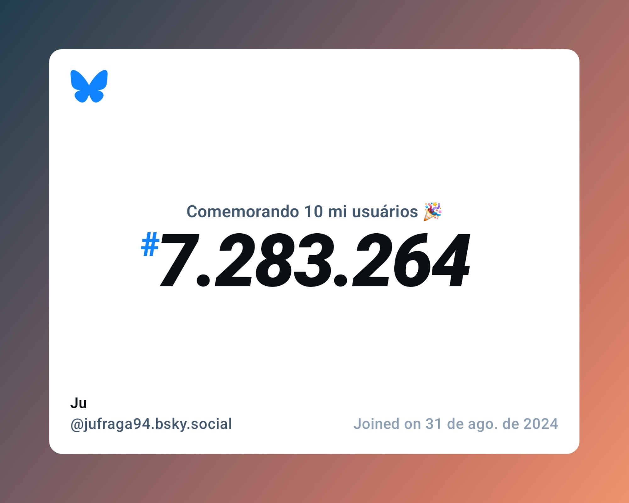 Um certificado virtual com o texto "Comemorando 10 milhões de usuários no Bluesky, #7.283.264, Ju ‪@jufraga94.bsky.social‬, ingressou em 31 de ago. de 2024"