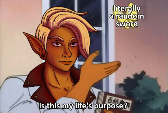 An edit of “Is this a pigeon?” butterfly meme. The man has been replaced with a drawing of my Wild Magic barbarian elf, Flare. The bottom text says, “Is this my life’s purpose?” Over the butterfly is the text, “literally a random sword”